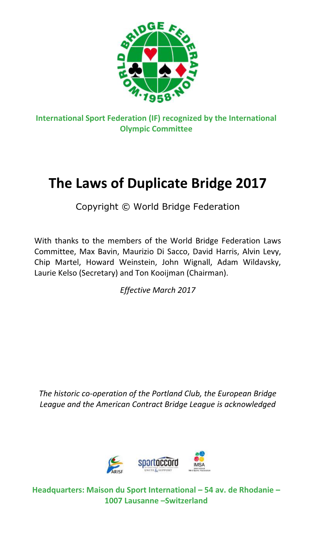 The Laws of Duplicate Bridge 2017