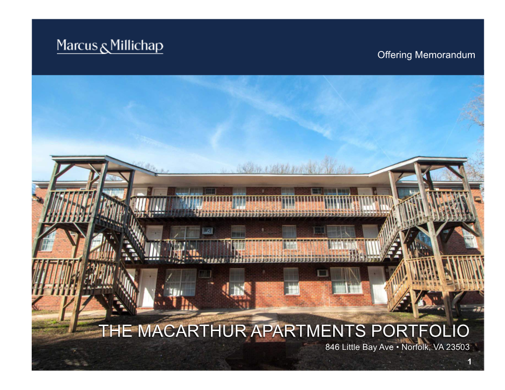 THE MACARTHUR APARTMENTS PORTFOLIO 846 Little Bay Ave • Norfolk, VA 23503 1 NON- ENDORSEMENT and DISCLAIMER NOTICE