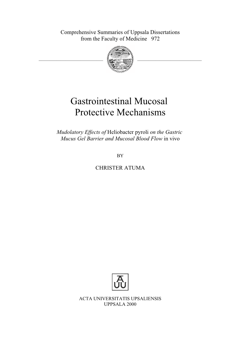 Gastrointestinal Mucosal Protective Mechanisms