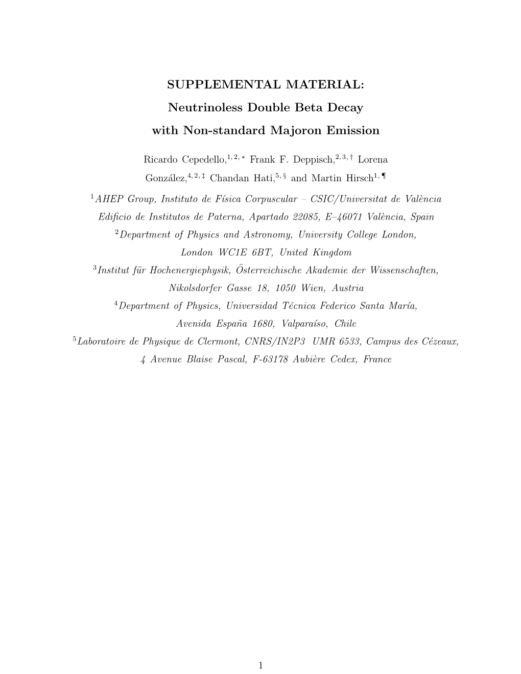 SUPPLEMENTAL MATERIAL: Neutrinoless Double Beta Decay with Non-Standard Majoron Emission