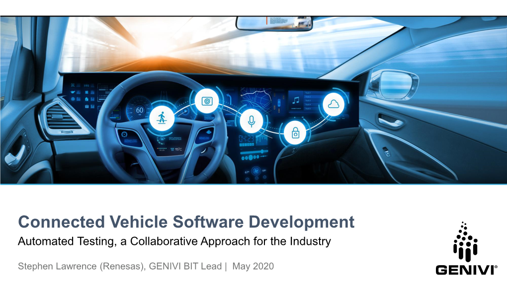Connected Vehicle Software Development Automated Testing, a Collaborative Approach for the Industry