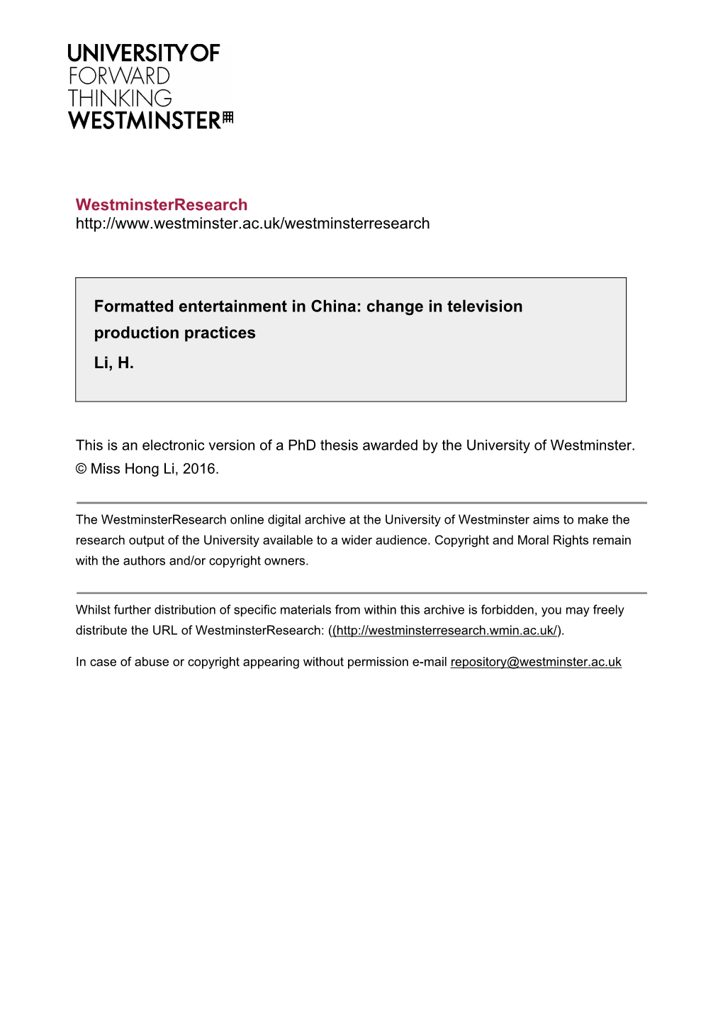 Westminsterresearch Formatted Entertainment in China: Change in Television Production Practices Li, H