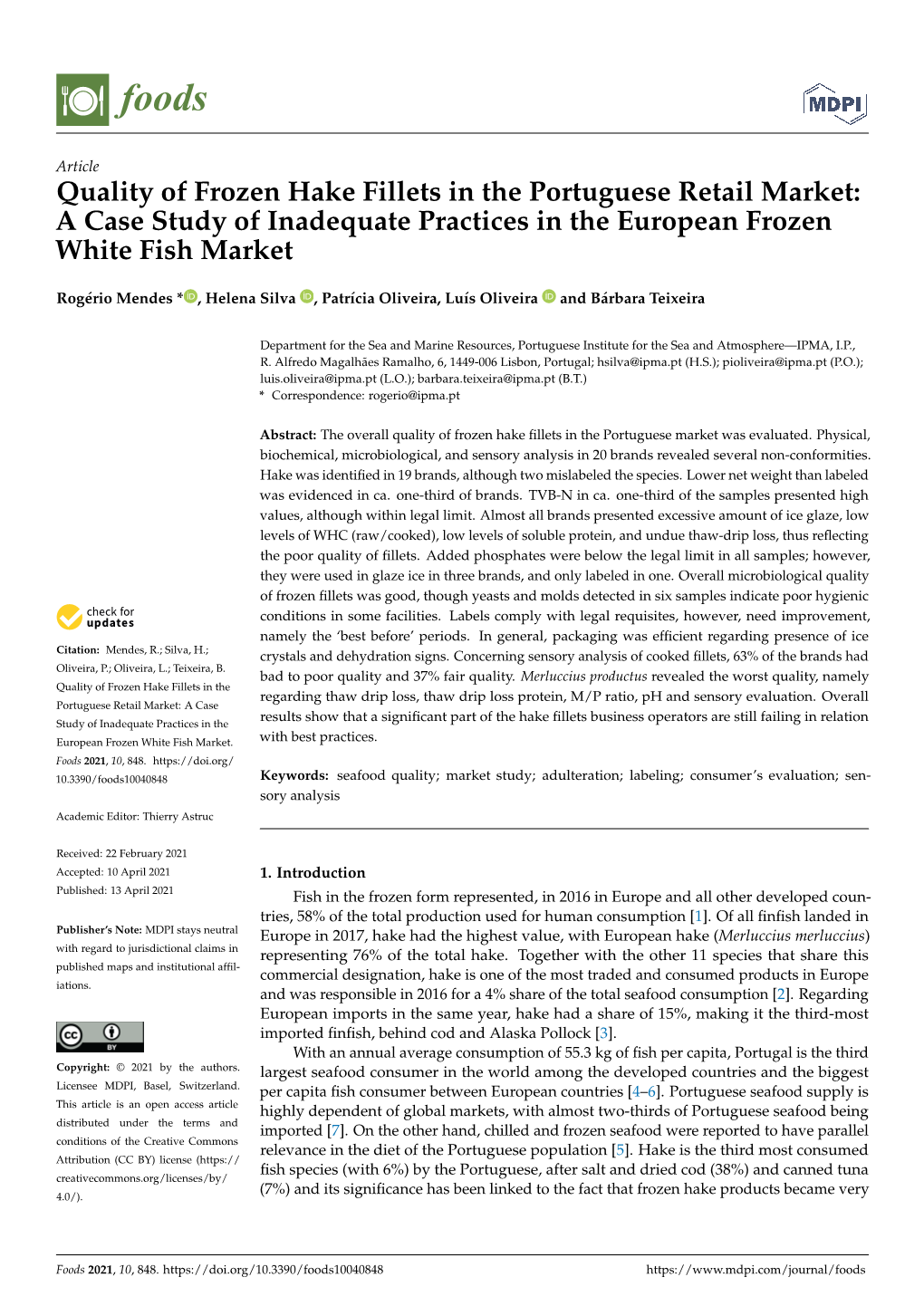 Quality of Frozen Hake Fillets in the Portuguese Retail Market: a Case Study of Inadequate Practices in the European Frozen White Fish Market