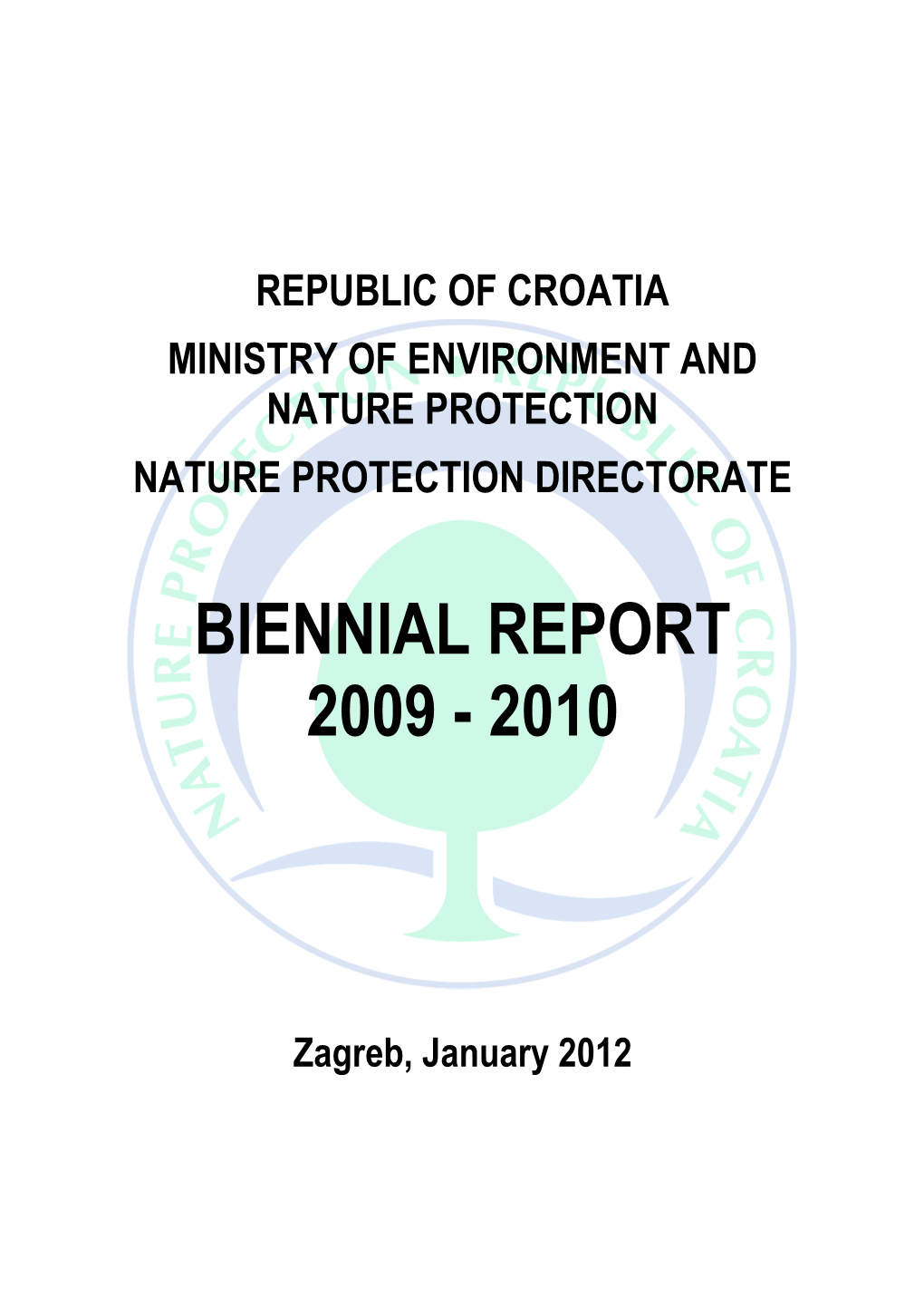 Biennial Report 2009 - 2010