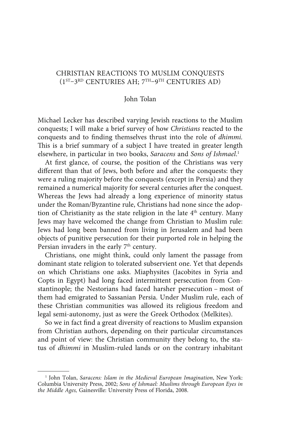 Christian Reactions to Muslim Conquests (1St–3Rd Centuries Ah; 7Th–9Th Centuries Ad)