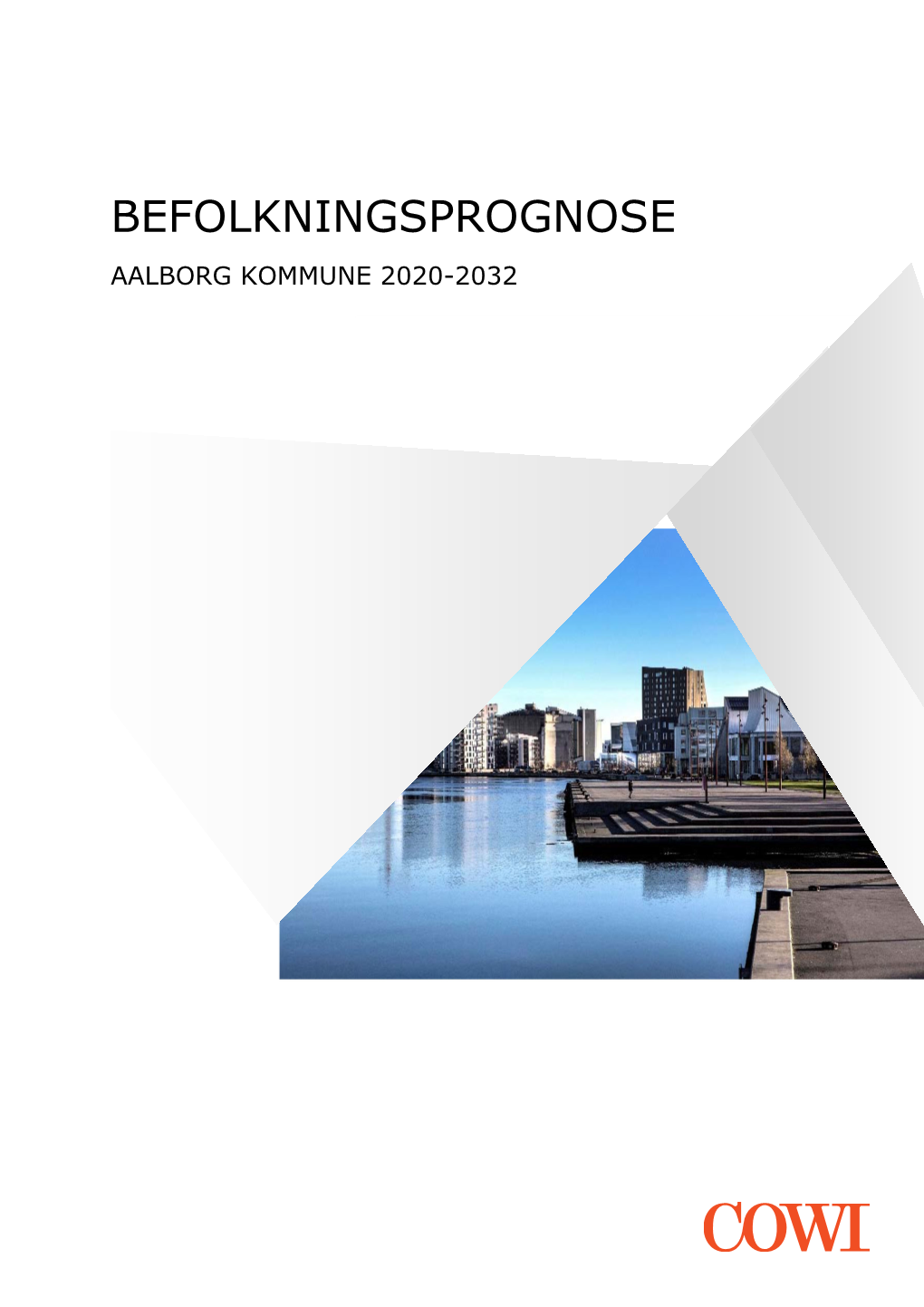 Befolkningsprognose Aalborg Kommune 2020-2032