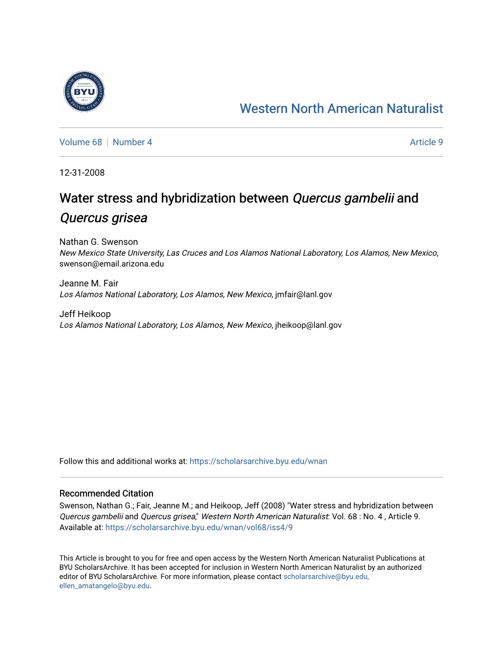 Water Stress and Hybridization Between Quercus Gambelii and Quercus Grisea