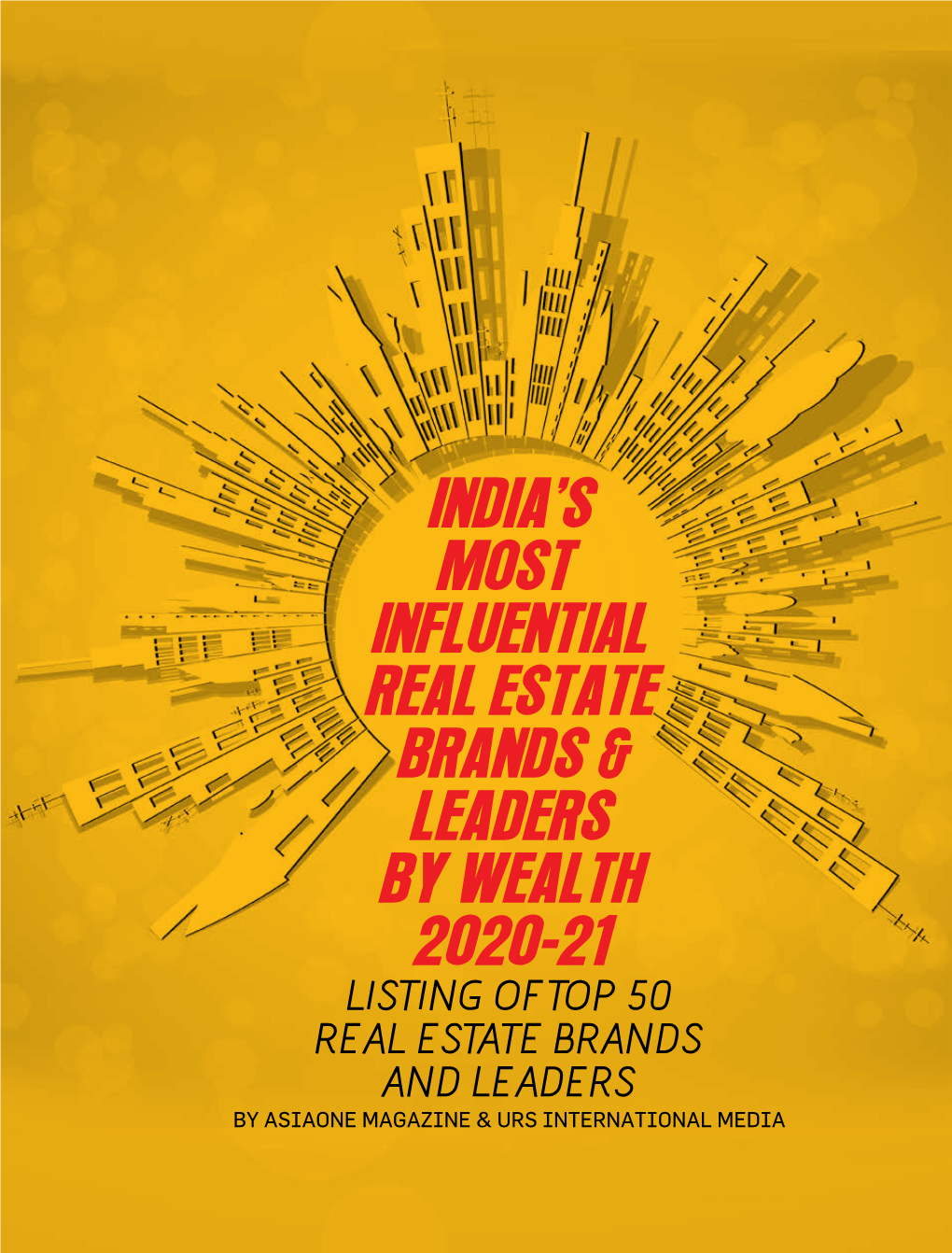 India's Most Influential Real Estate Brands & Leaders By