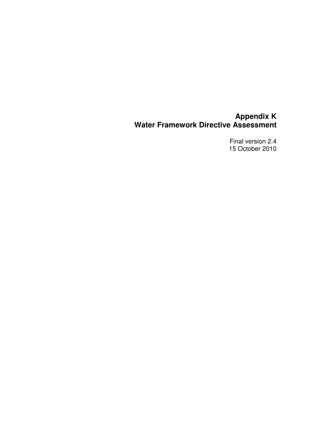 Appendix K Water Framework Directive Assessment