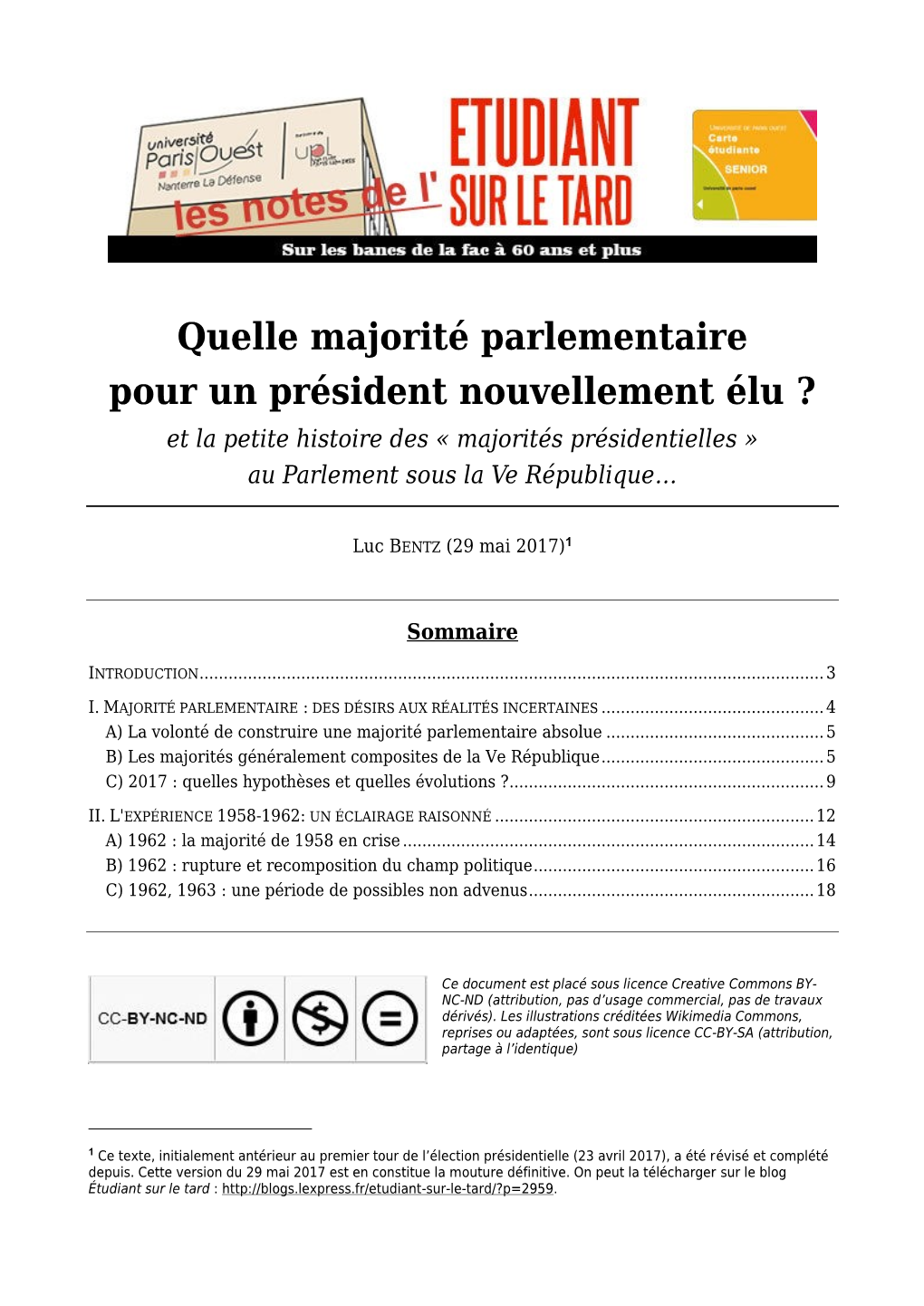Quelle Majorité Parlementaire Pour Un Président Nouvellement Élu ? Et La Petite Histoire Des « Majorités Présidentielles » Au Parlement Sous La Ve République…