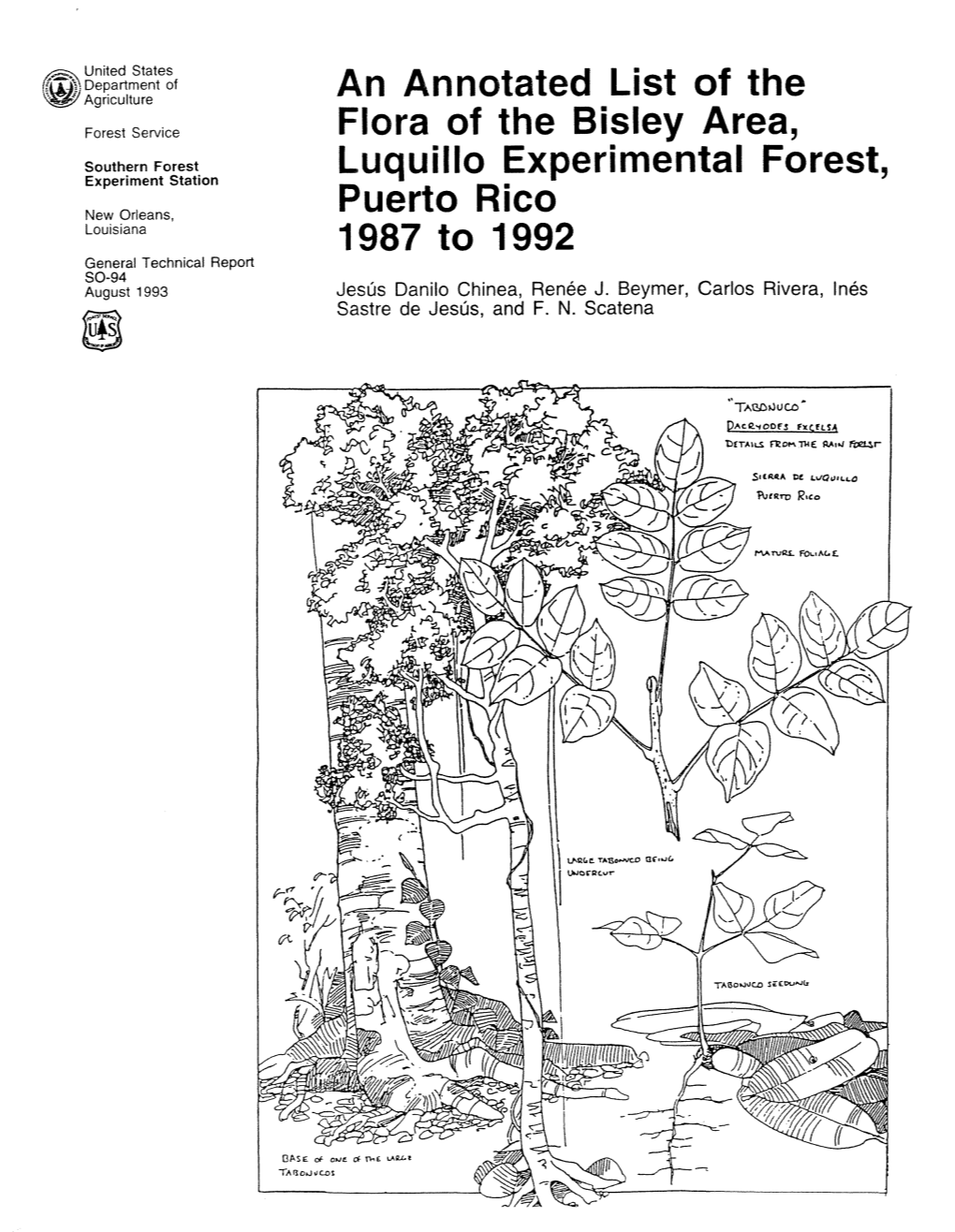 An Annotated List of the Flora of the Bisley Area, Luquillo Experimental Forest, Puerto Rico, 1987 to 1992