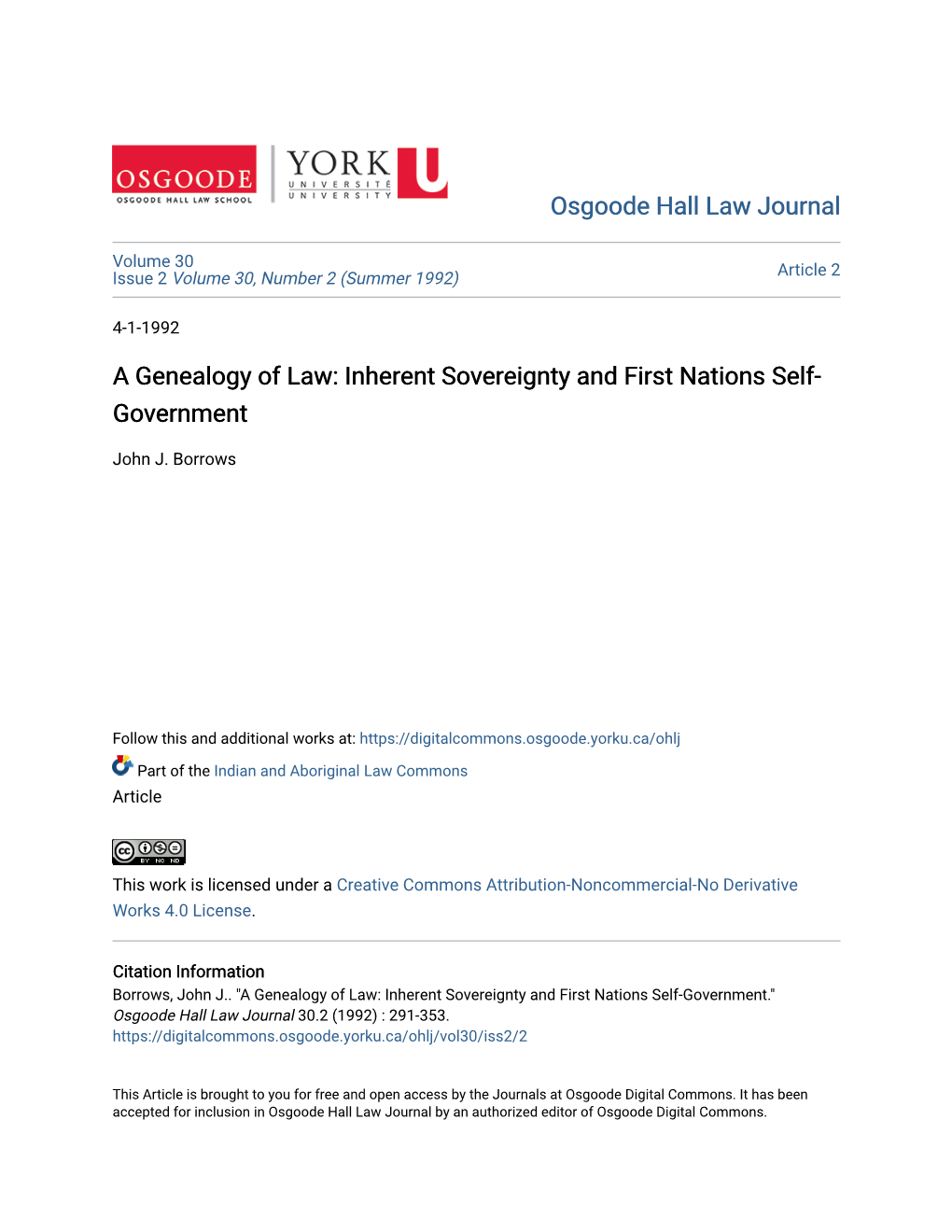 Inherent Sovereignty and First Nations Self-Government." Osgoode Hall Law Journal 30.2 (1992) : 291-353