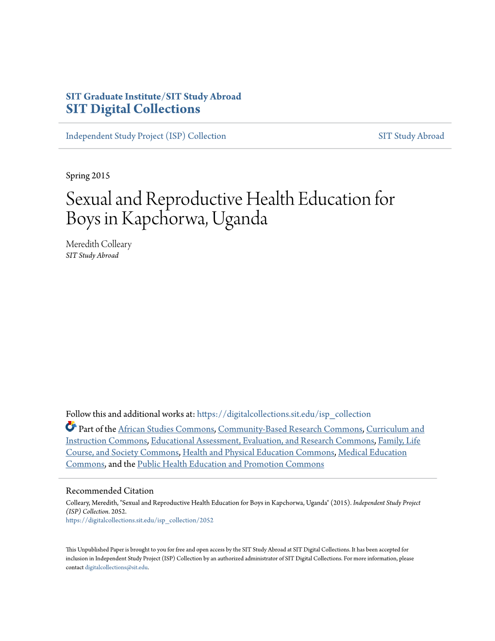Sexual and Reproductive Health Education for Boys in Kapchorwa, Uganda Meredith Colleary SIT Study Abroad