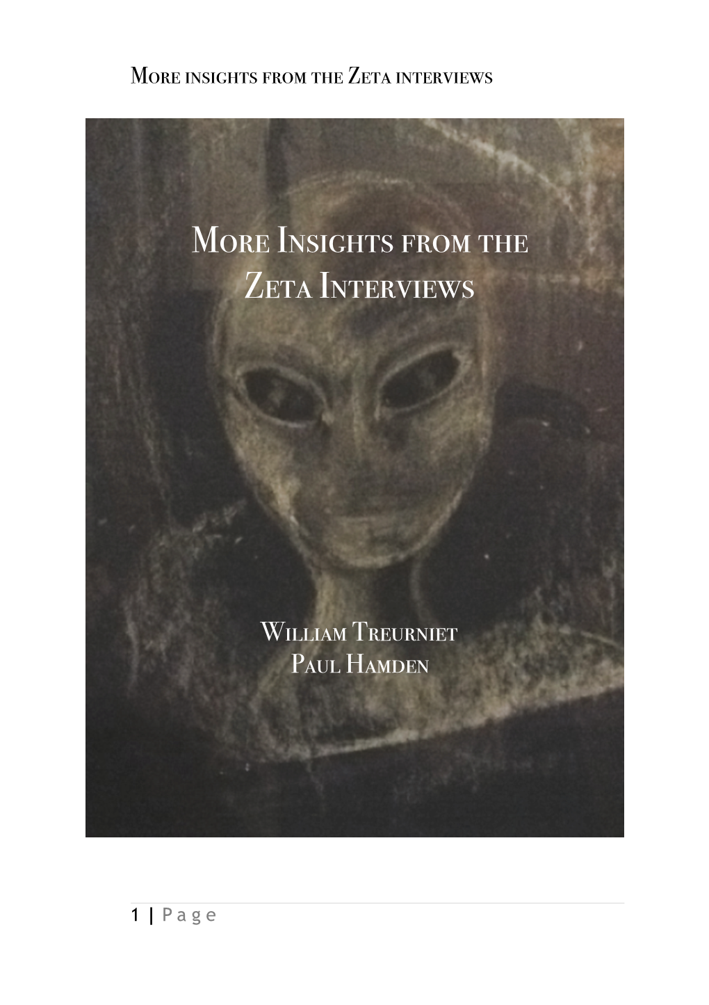 More Insights from the Zeta Interviews