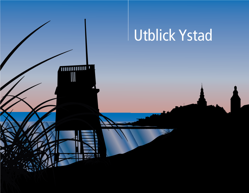 Utblick Ystad