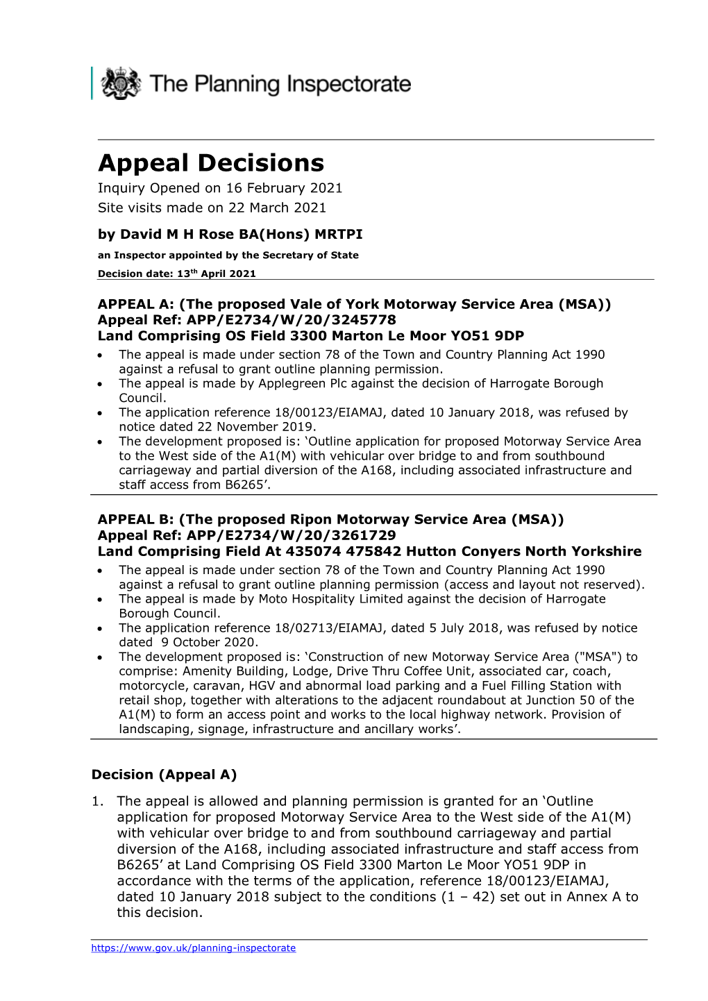Appeal Decisions Inquiry Opened on 16 February 2021 Site Visits Made on 22 March 2021