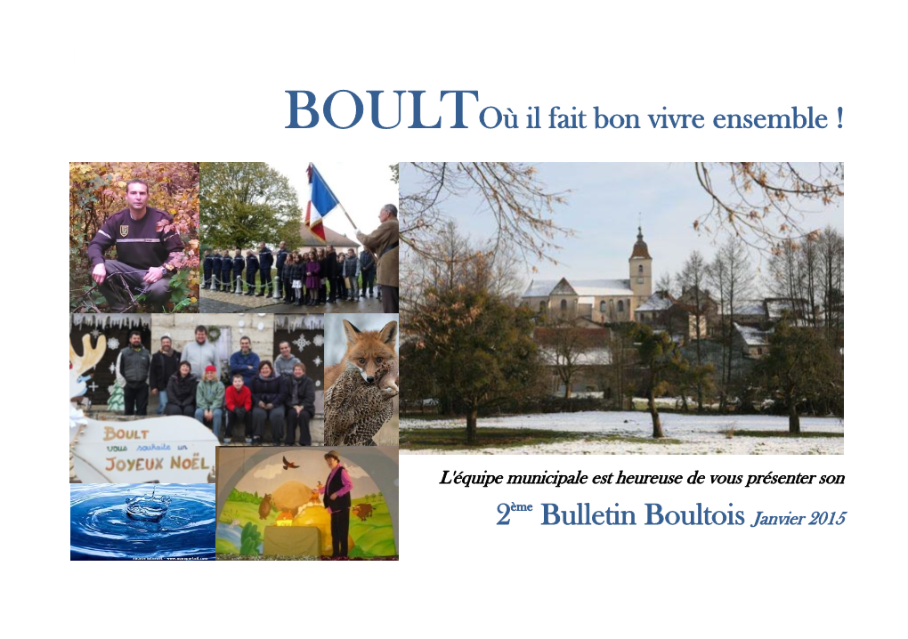 Boultoù Il Fait Bon Vivre Ensemble ! 2Ème Bulletin Boultois Janvier 2015