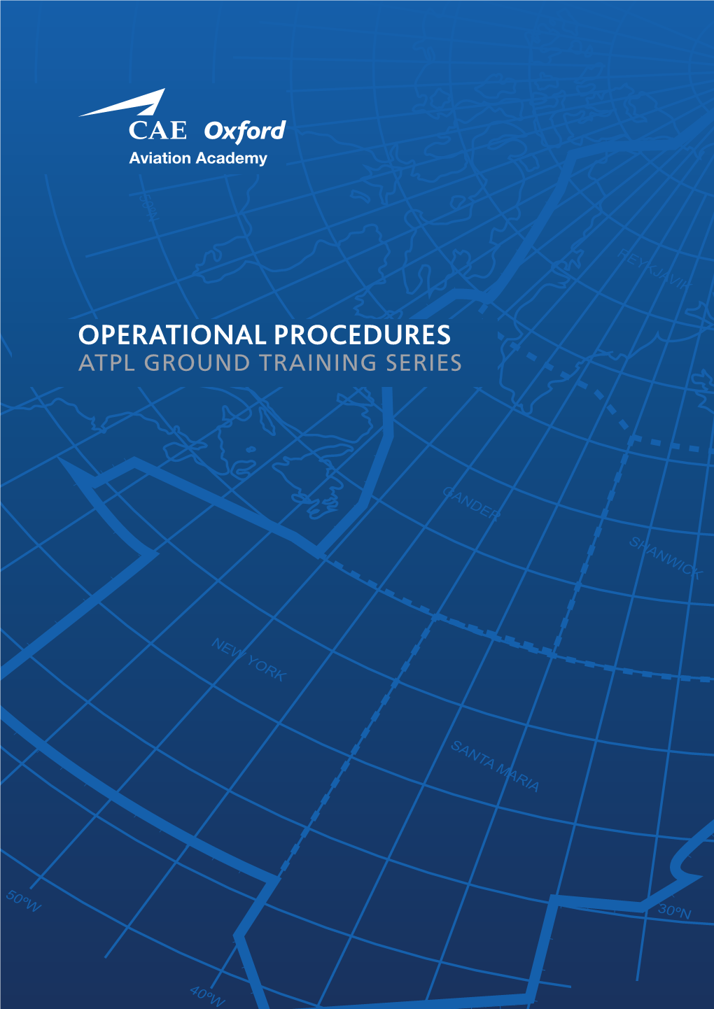 Operational Procedures 40ºn Atpl Ground Training Series