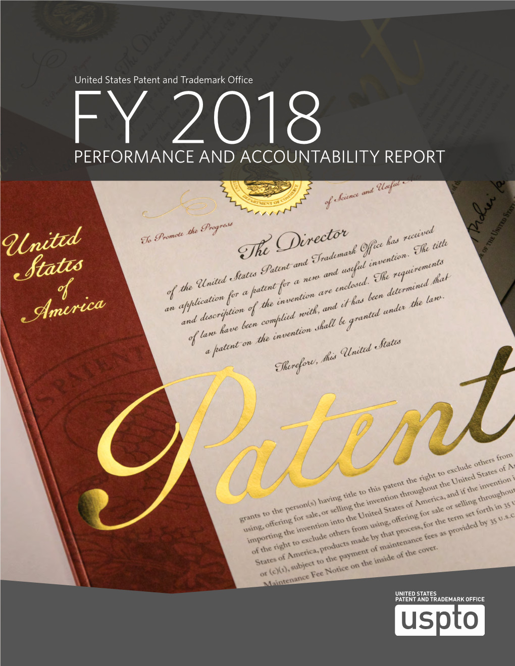 United States Patent and Trademark Office Performance and Accountability Report FY 2018