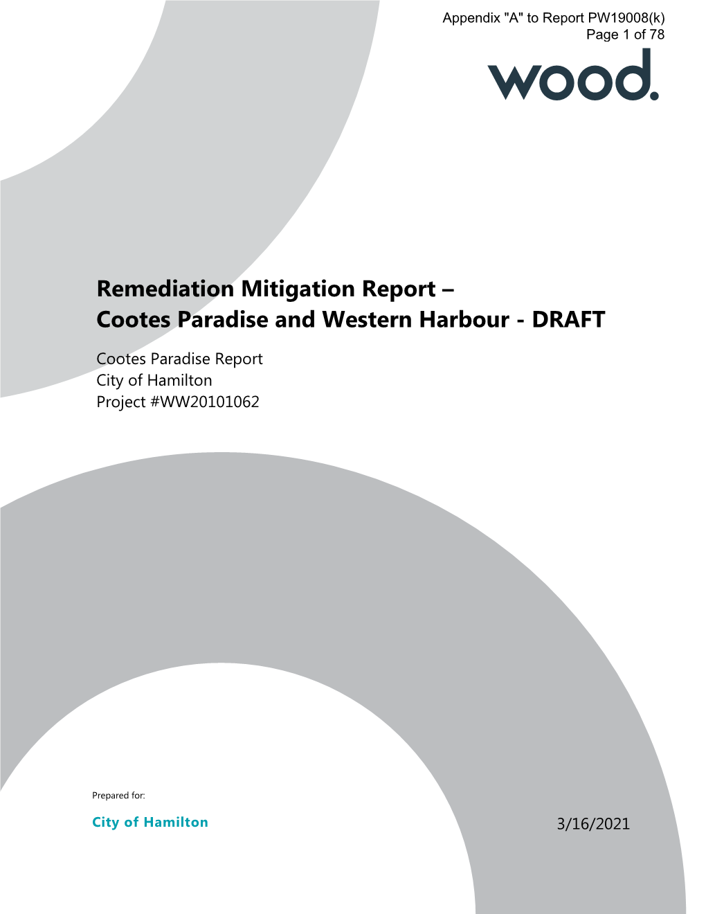 Remediation Mitigation Report – Cootes Paradise and Western Harbour - DRAFT