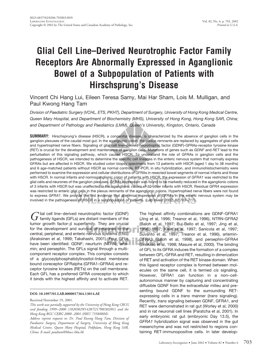 Glial Cell Line–Derived Neurotrophic Factor Family Receptors Are Abnormally Expressed in Aganglionic Bowel of a Subpopulation