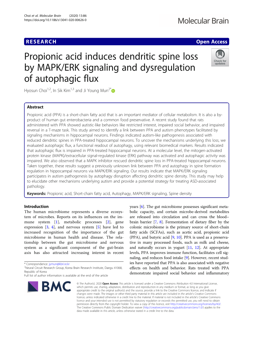 Propionic Acid Induces Dendritic Spine Loss by MAPK/ERK Signaling and Dysregulation of Autophagic Flux Hyosun Choi1,2, in Sik Kim1,3 and Ji Young Mun2*