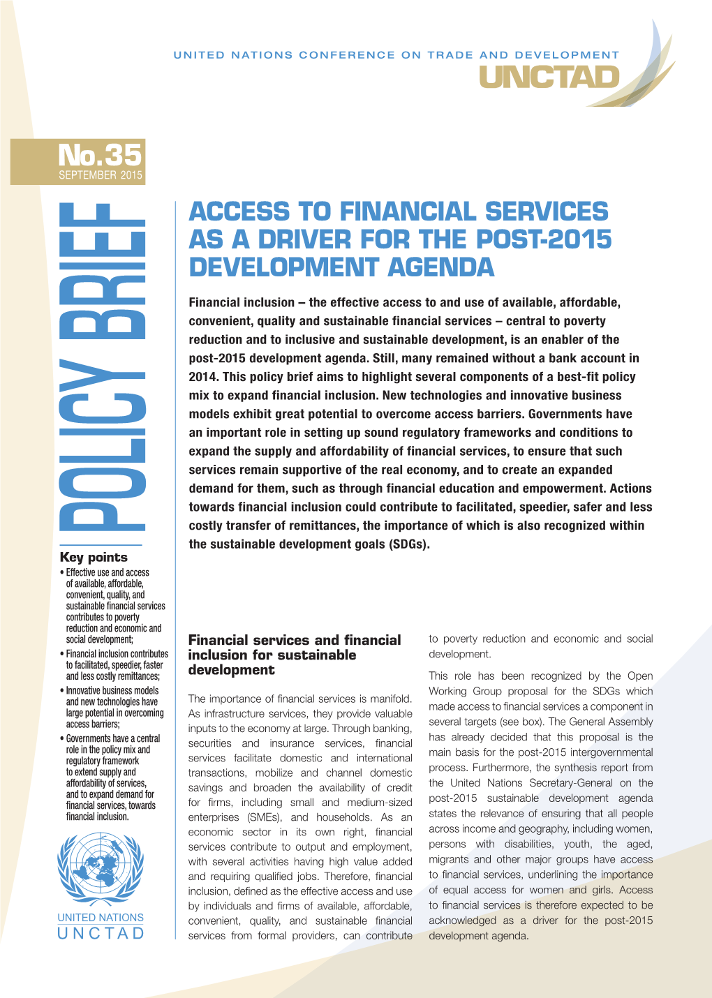 Access to Financial Services As a Driver for the Post-2015 Development Agenda