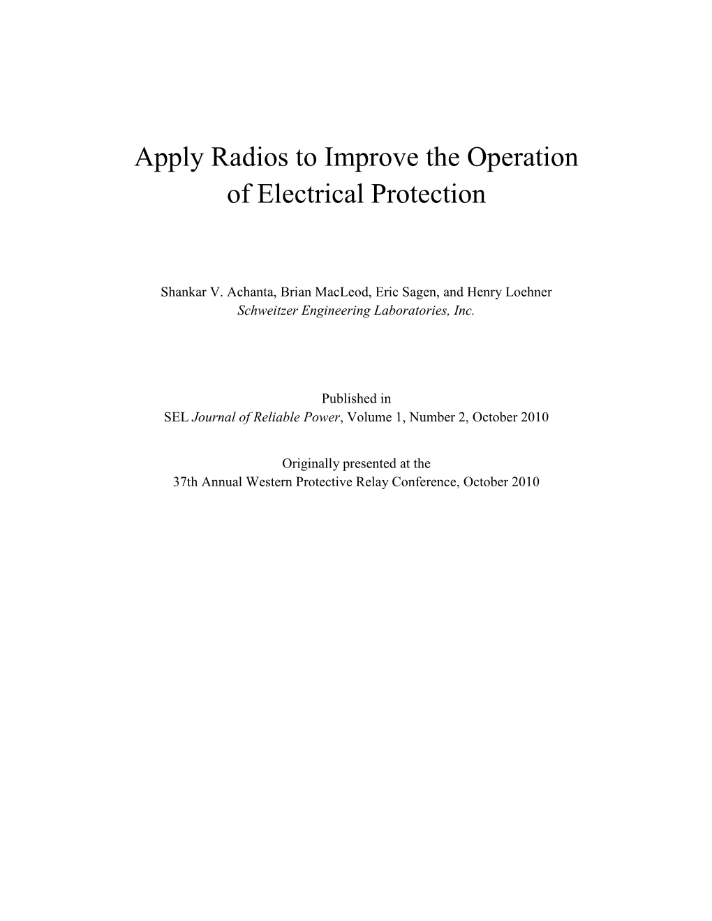 Apply Radios to Improve the Operation of Electrical Protection
