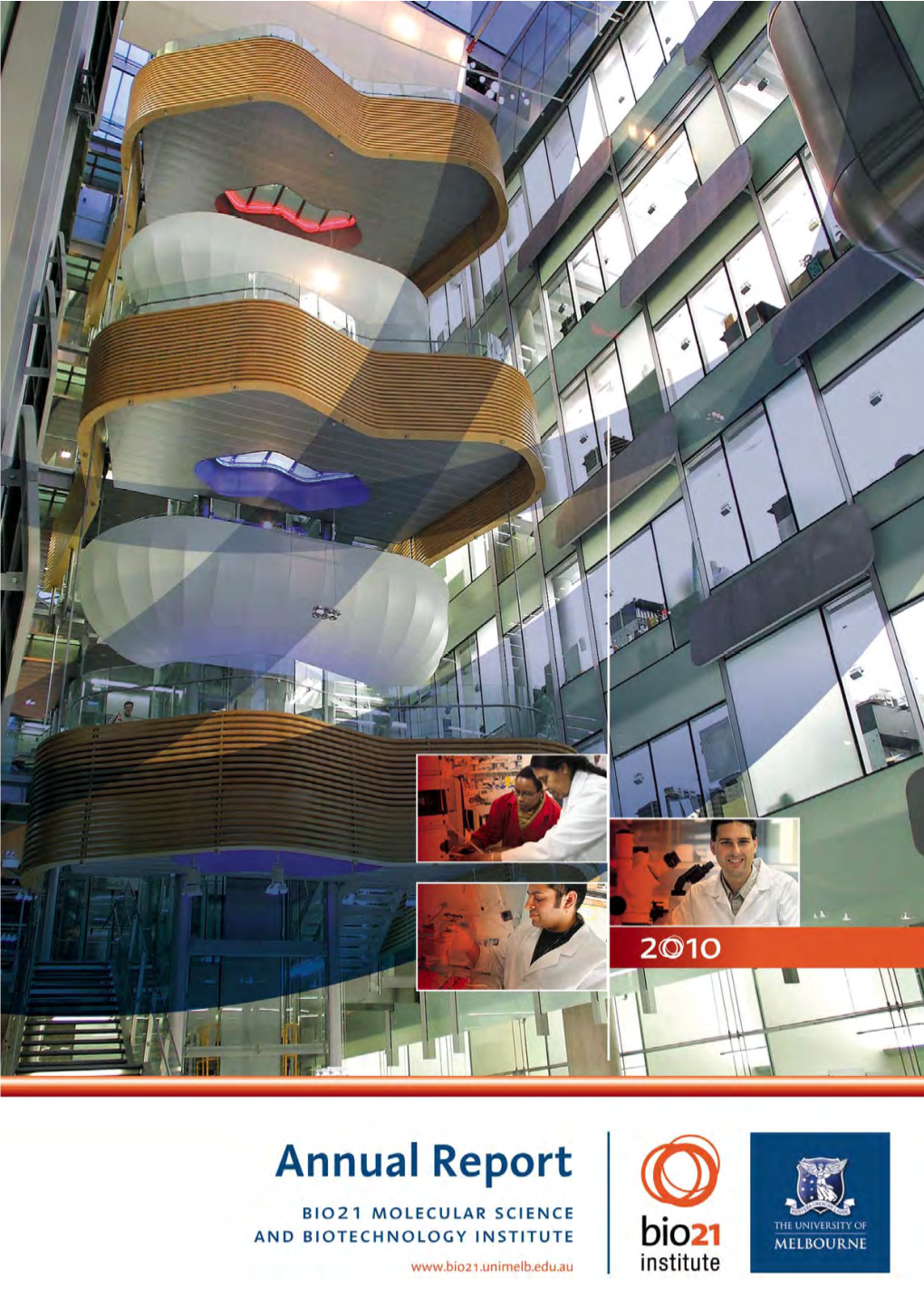 The Bio21 Institute's 2010 Annual Report Is Available to Download