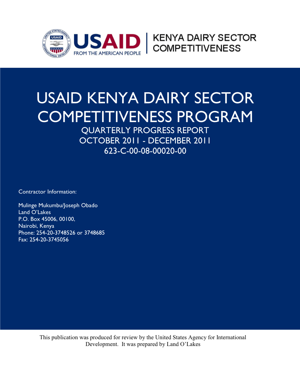 Usaid Kenya Dairy Sector Competitiveness Program Quarterly Progress Report October 2011 - December 2011 623-C-00-08-00020-00