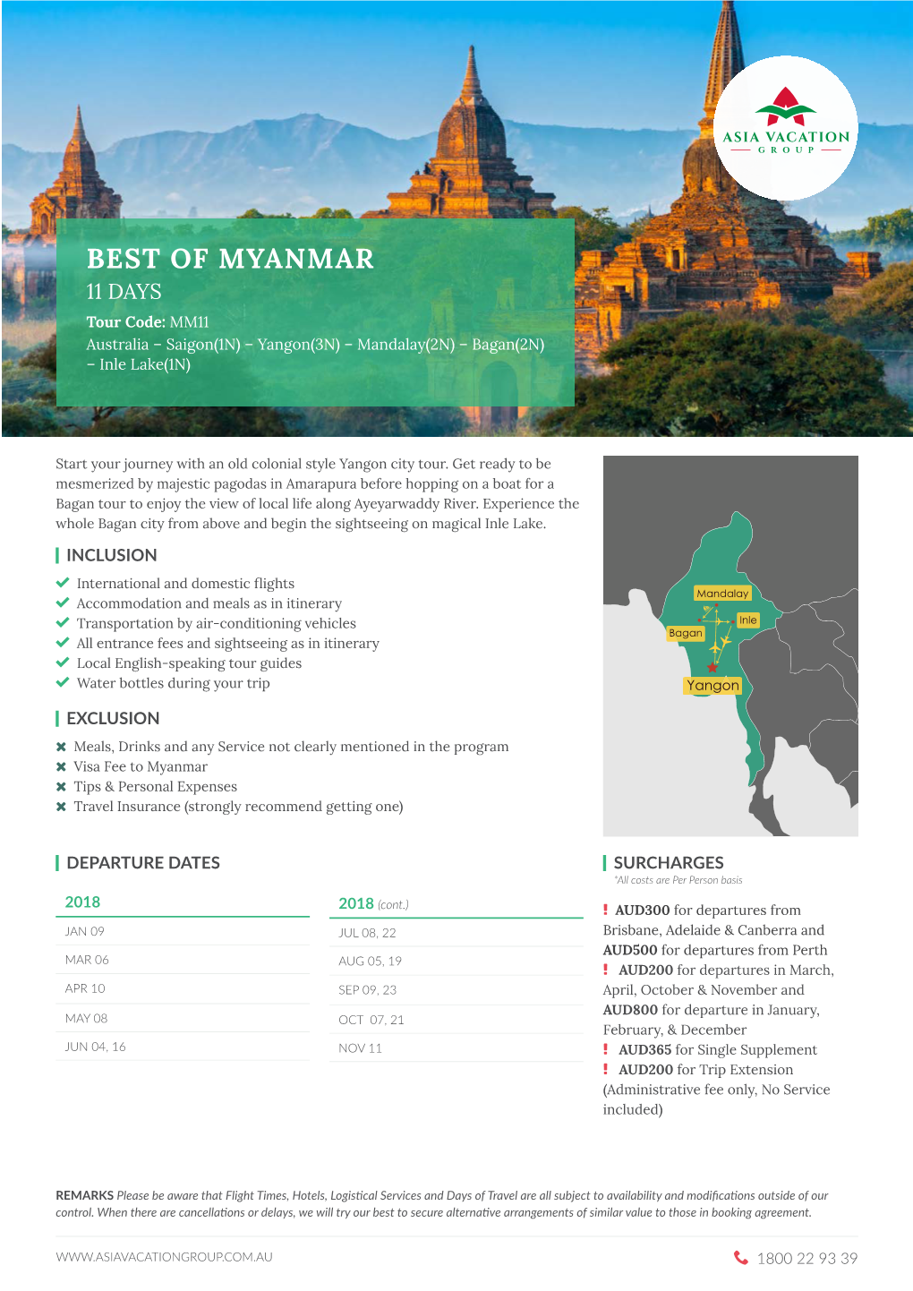 BEST of MYANMAR 11 DAYS Tour Code: MM11 Australia – Saigon(1N) – Yangon(3N) – Mandalay(2N) – Bagan(2N) – Inle Lake(1N)