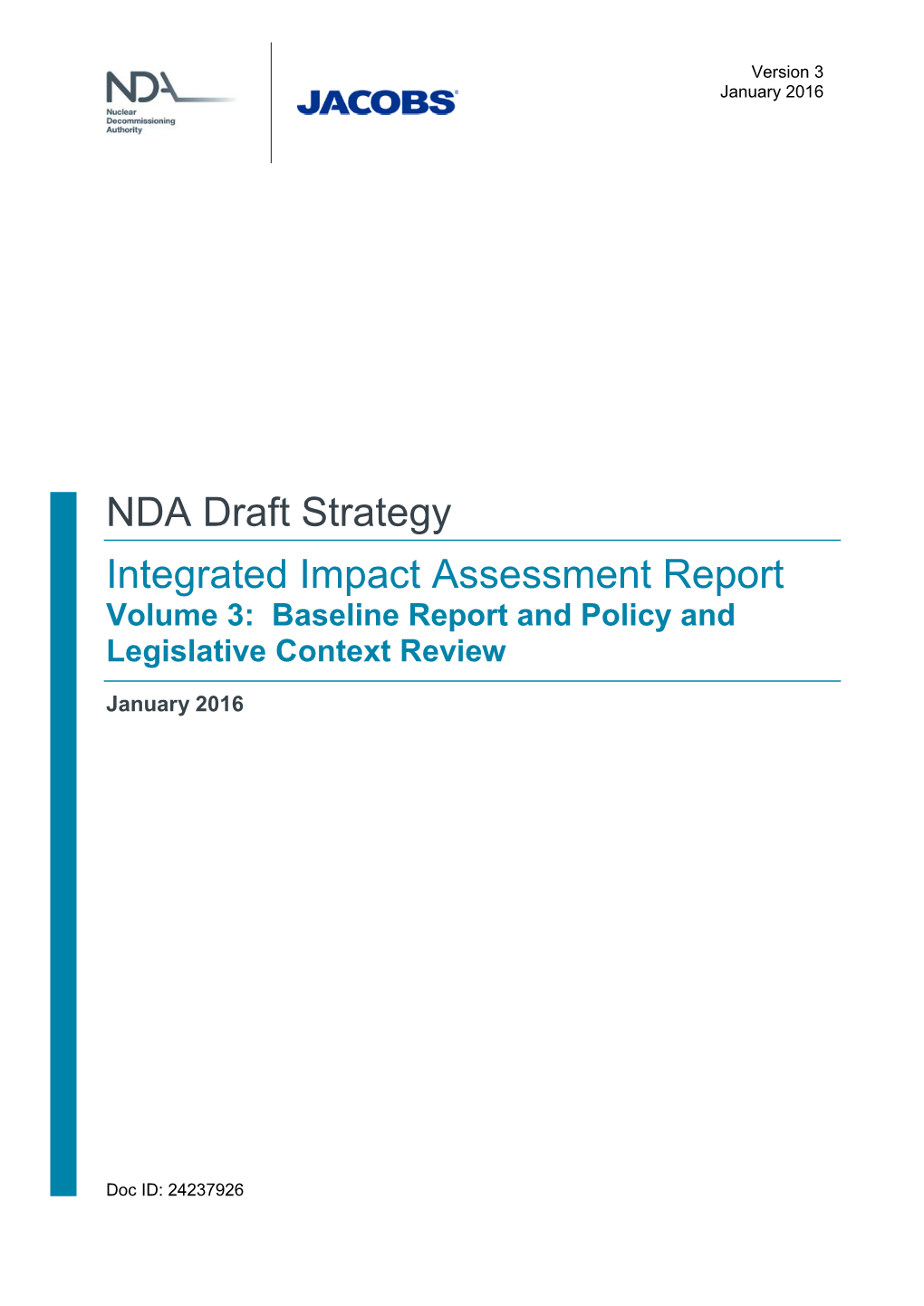 NDA Draft Strategy: Integrated Impact Assessment Report