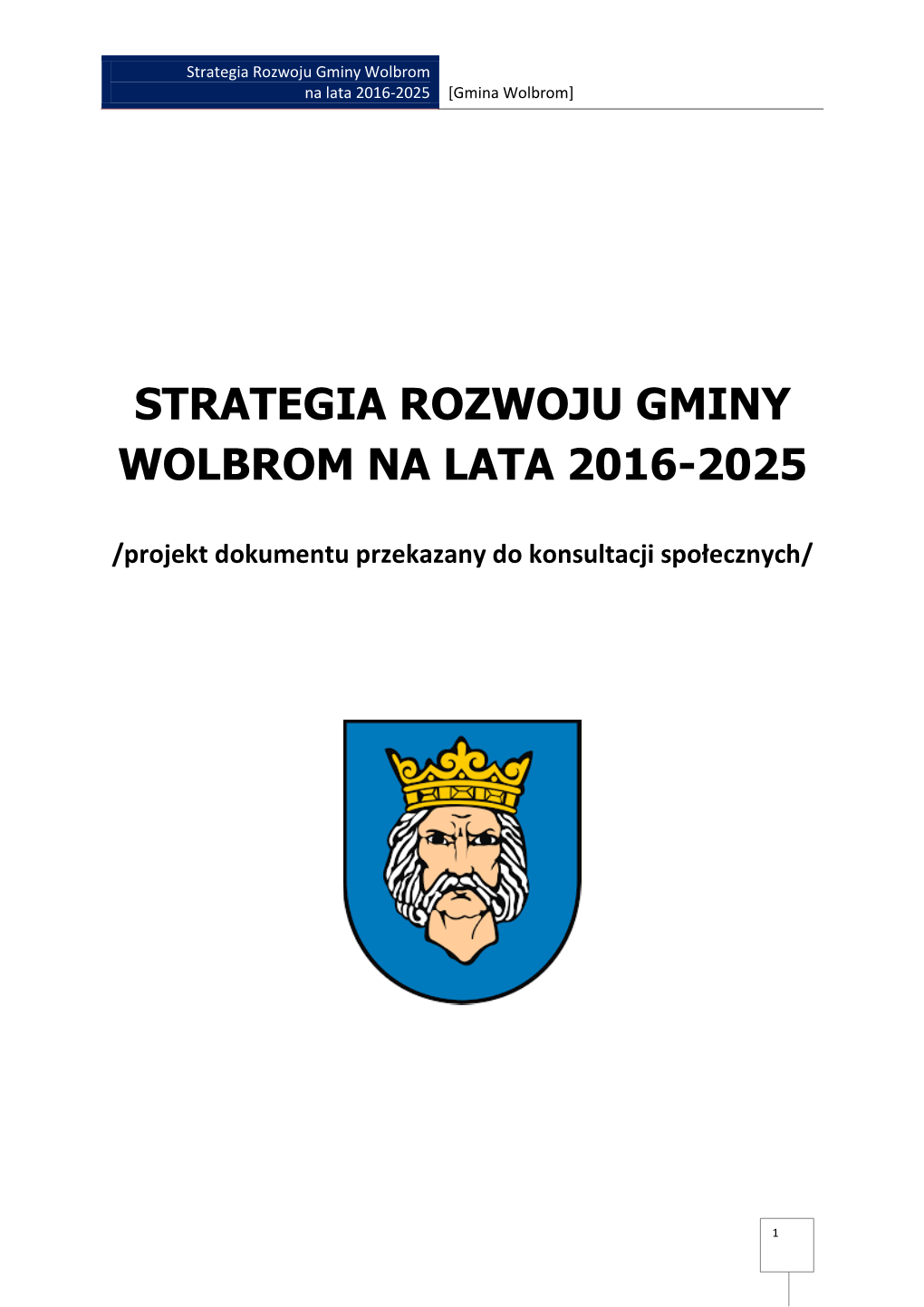 Strategia Rozwoju Gminy Wolbrom Na Lata 2016-2025 [ Gmina Wolbrom ]