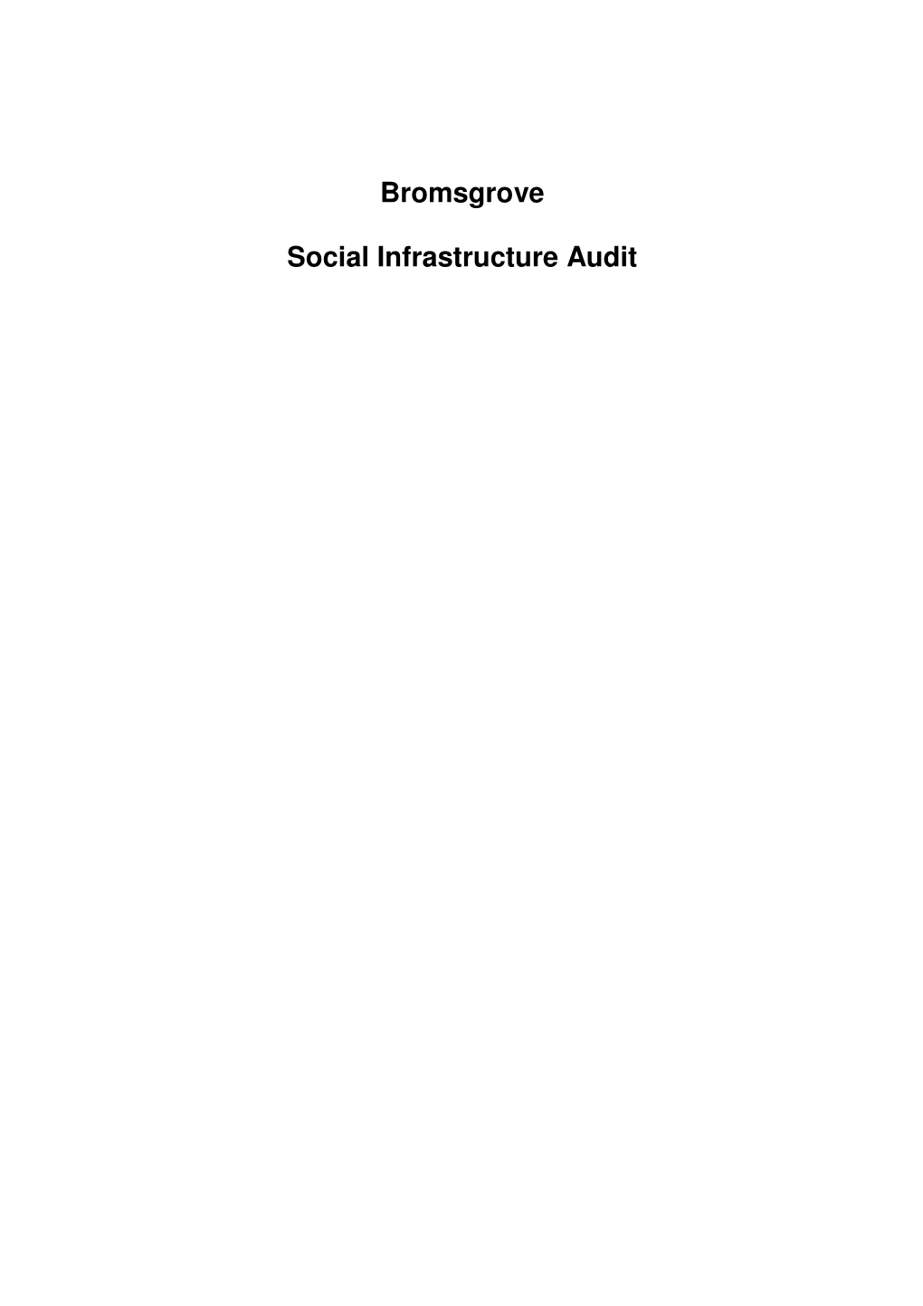 Bromsgrove Social Infrastructure Audit