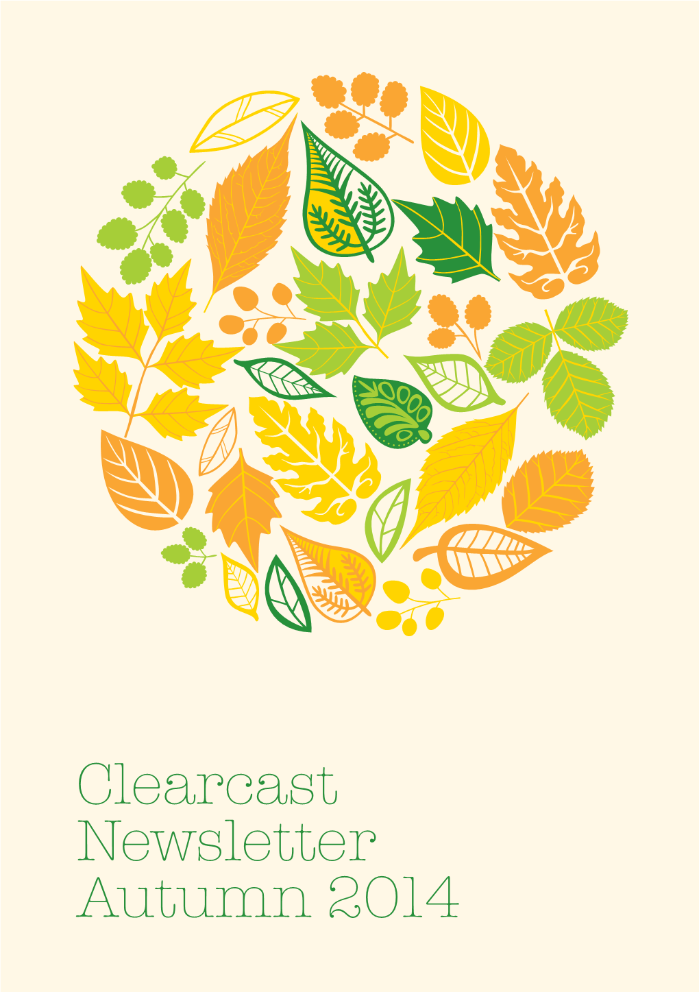 Clearcast Newsletter · Autumn 2014 Clearcast Newsletter · Autumn 2014 3 INTRODUCTION