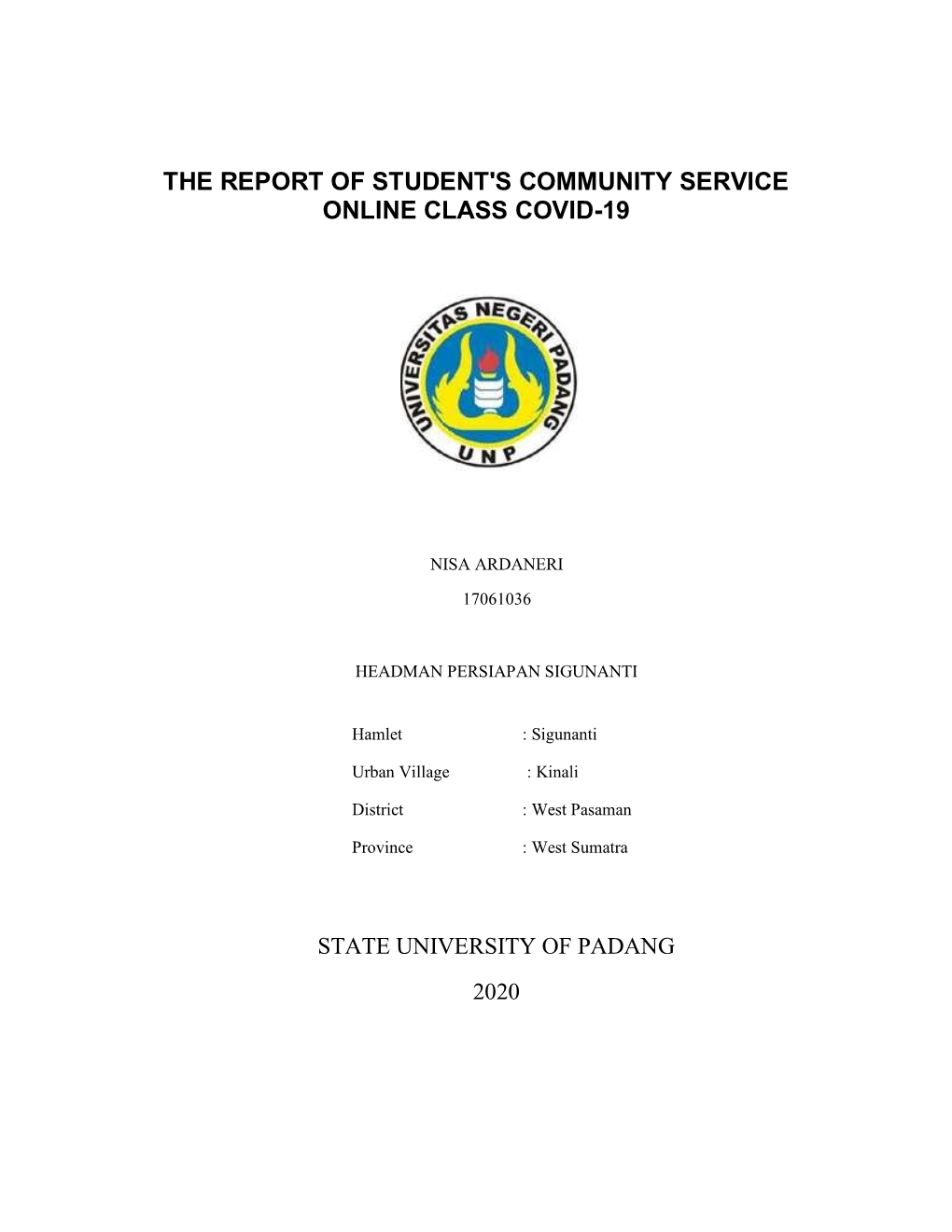 The Report of Student's Community Service Online Class Covid-19