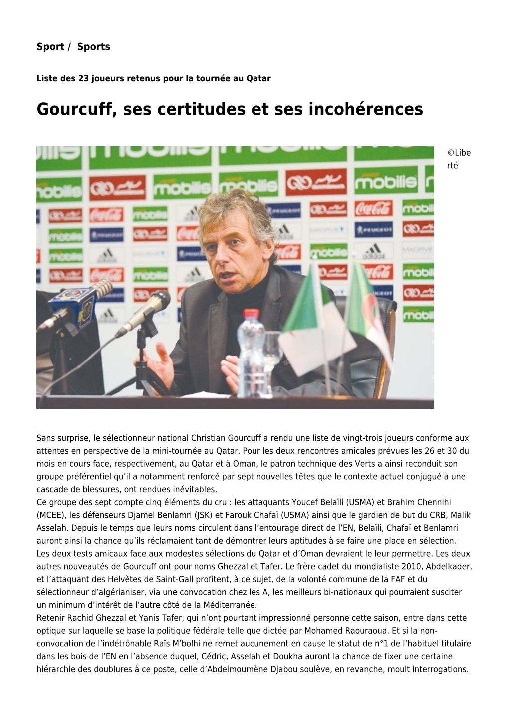 Gourcuff, Ses Certitudes Et Ses Incohérences