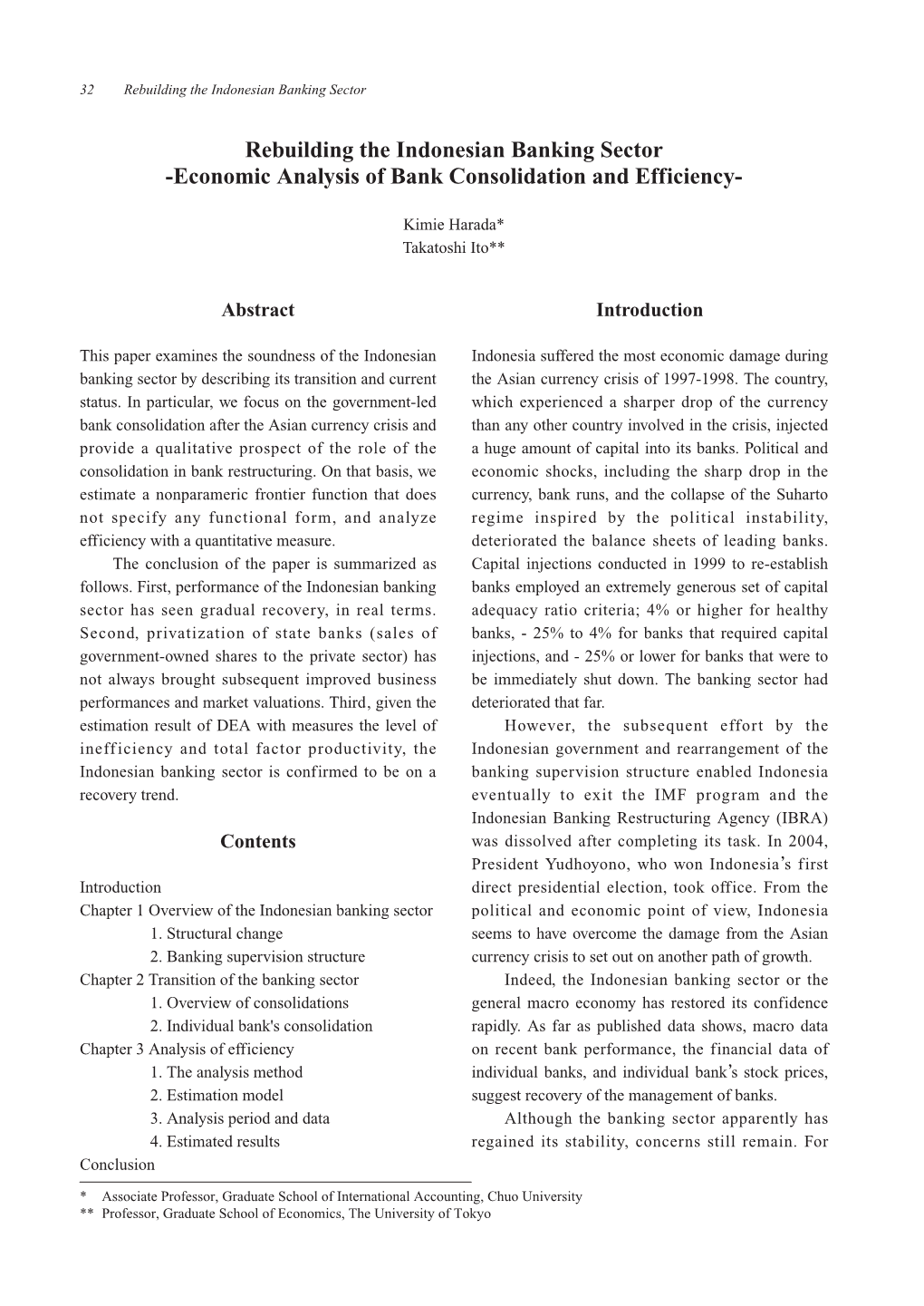 Rebuilding the Indonesian Banking Sector -Economic Analysis of Bank Consolidation and Efficiency