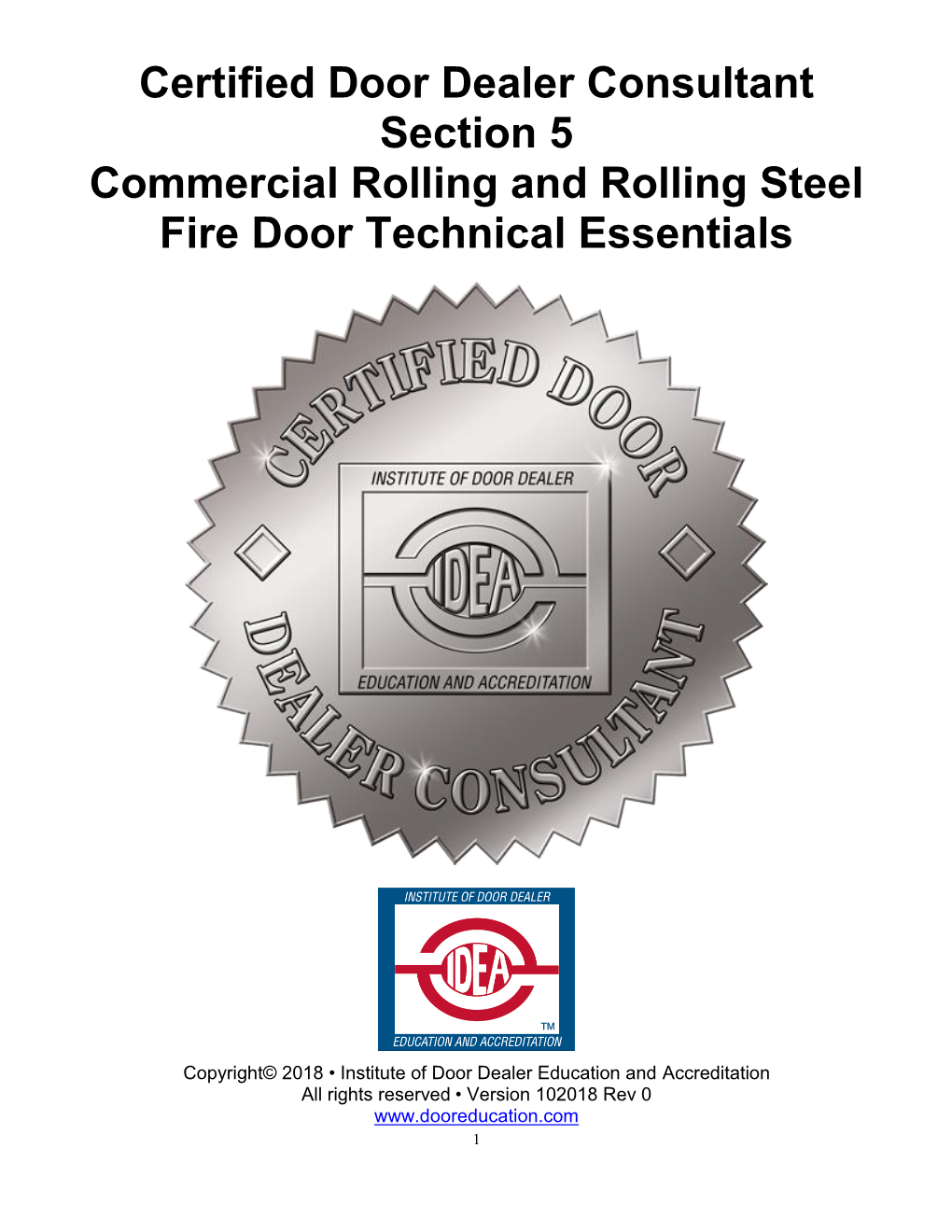 Commercial Rolling and Rolling Steel Fire Door Technical Essentials