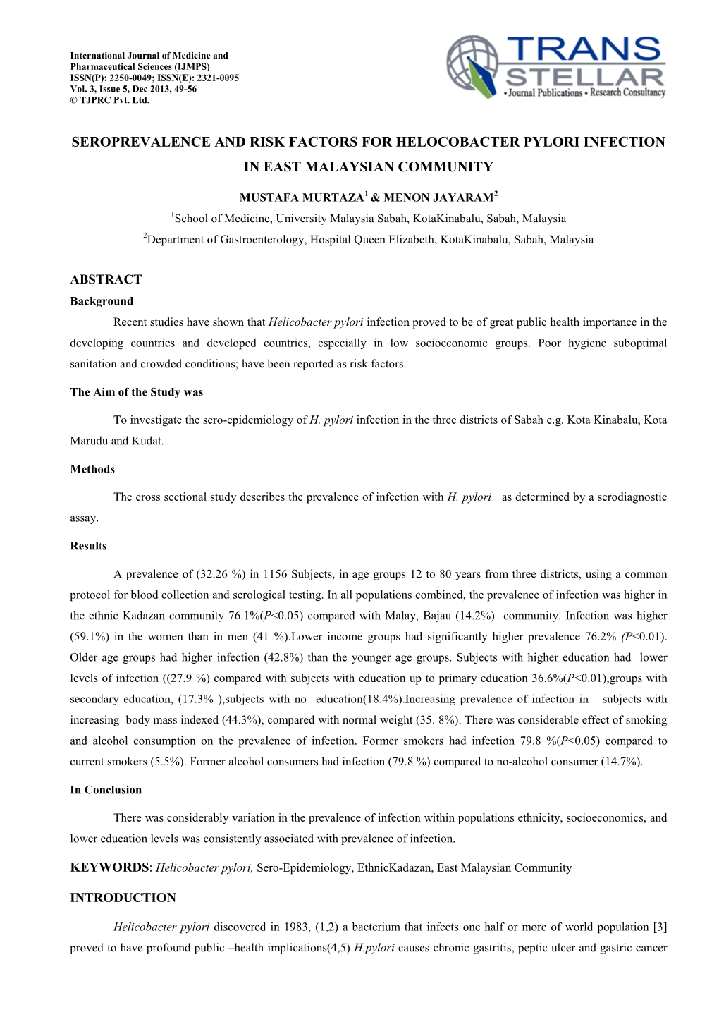 Seroprevalence and Risk Factors for Helocobacter Pylori Infection in East Malaysian Community