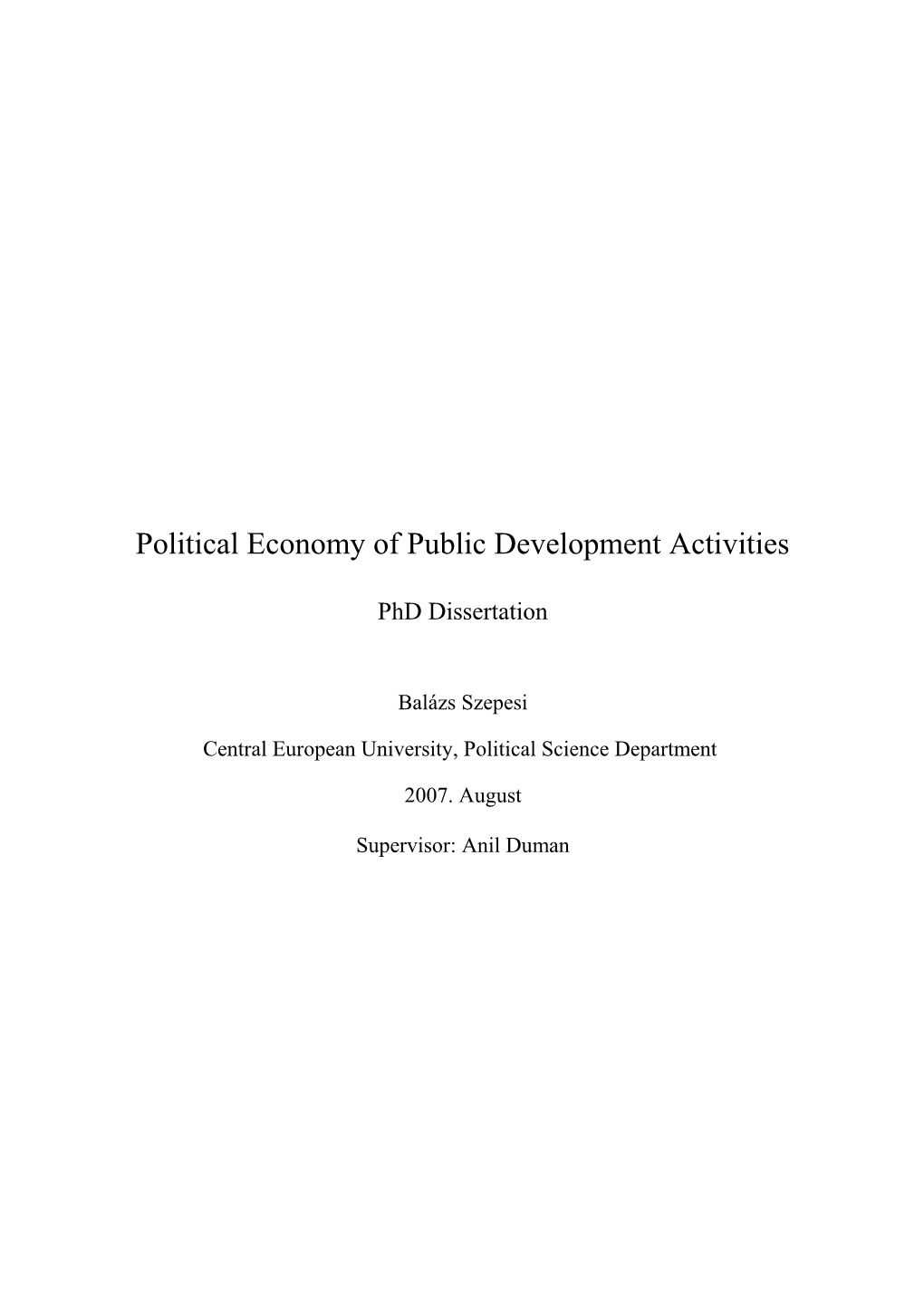 Political Economy of Public Development Activities