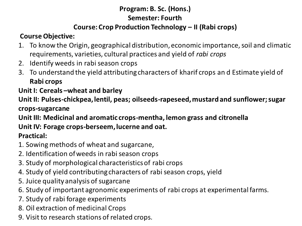 II (Rabi Crops) Course Objective: 1. to Know