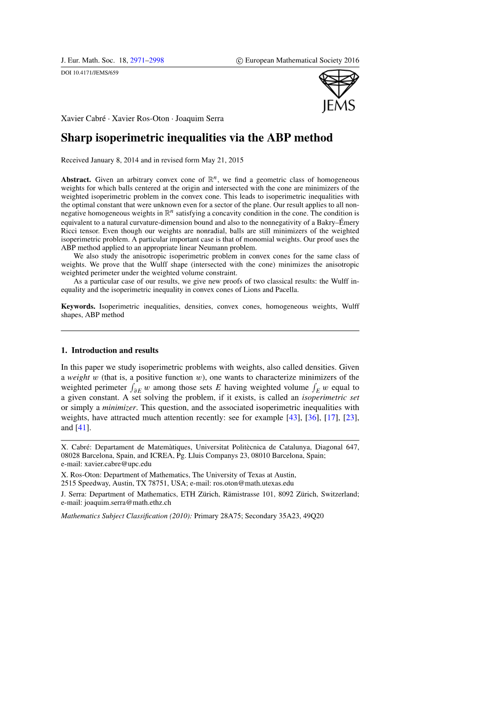 Sharp Isoperimetric Inequalities Via the ABP Method