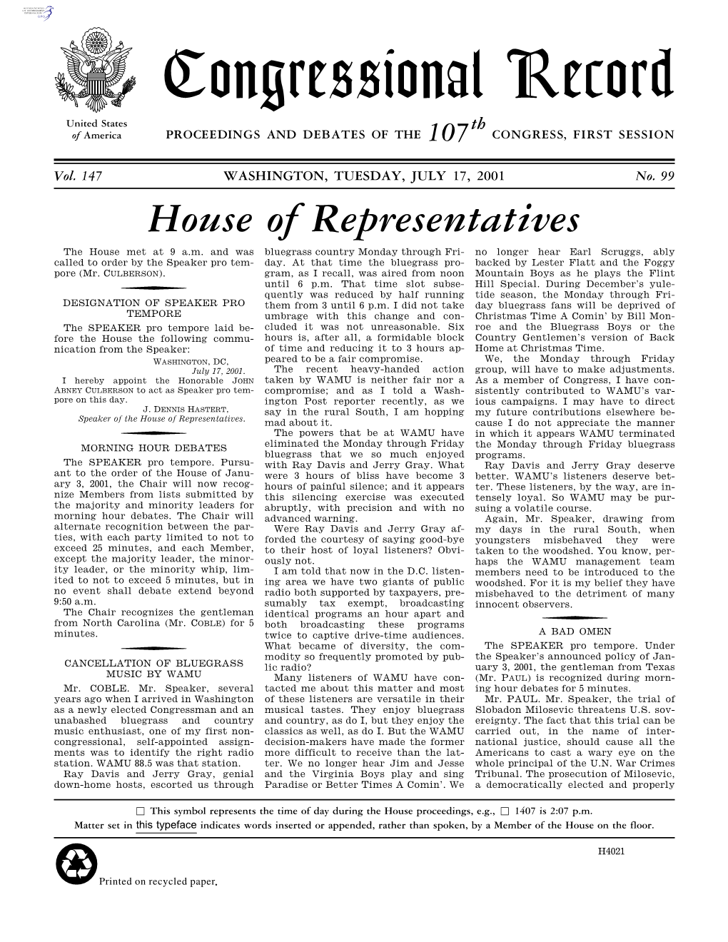 Congressional Record United States Th of America PROCEEDINGS and DEBATES of the 107 CONGRESS, FIRST SESSION