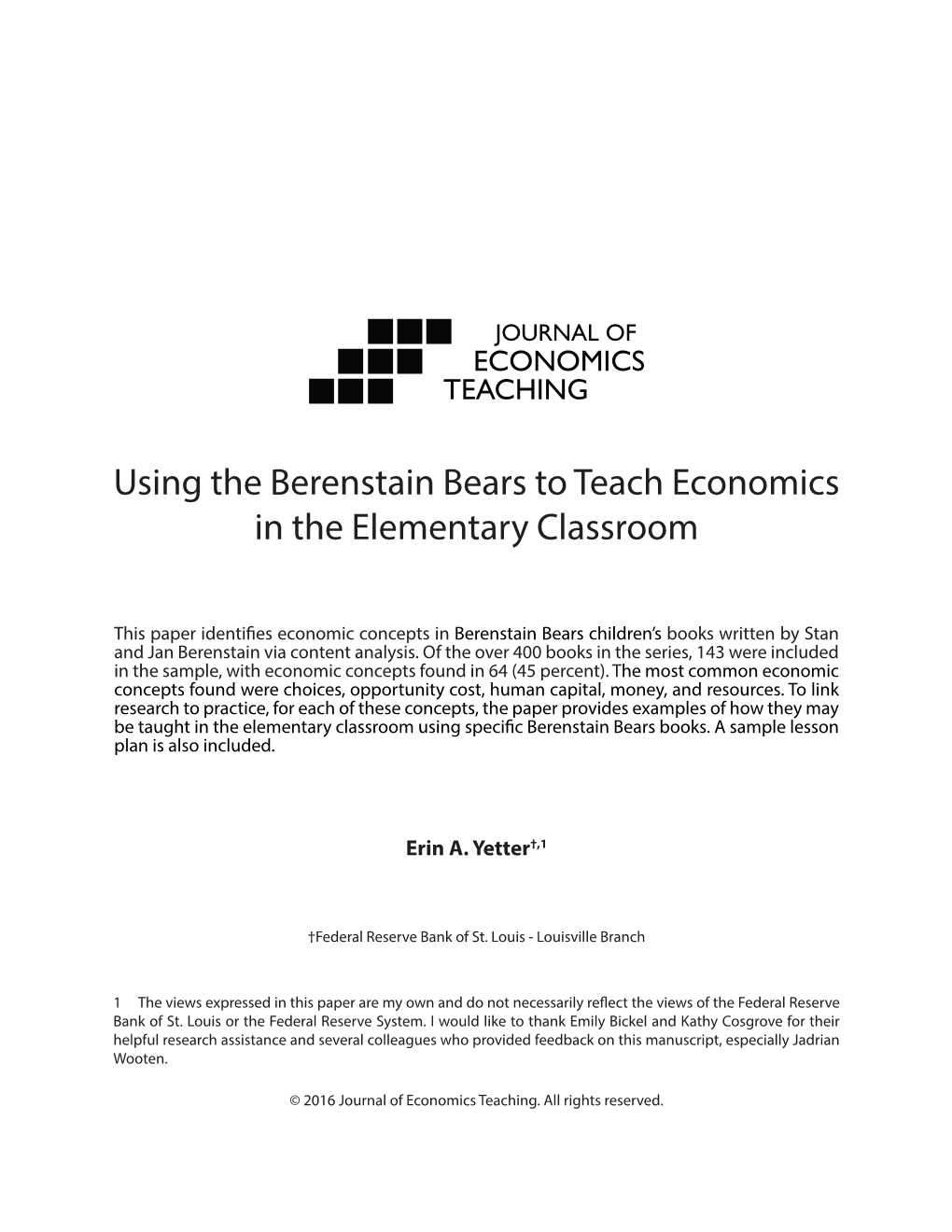 Using the Berenstain Bears to Teach Economics in the Elementary Classroom
