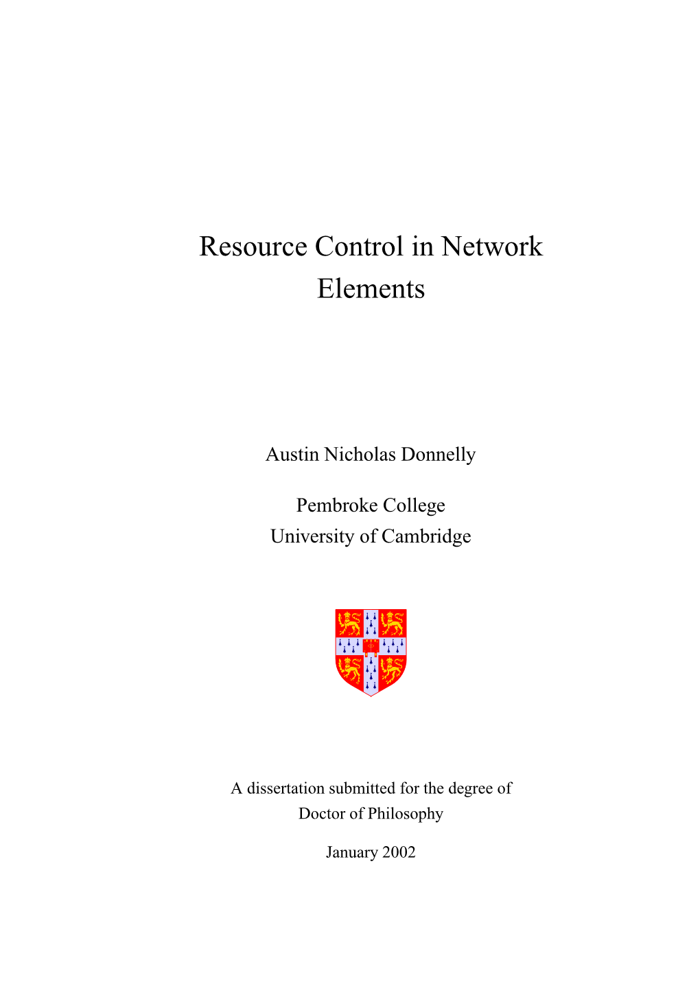 Resource Control in Network Elements