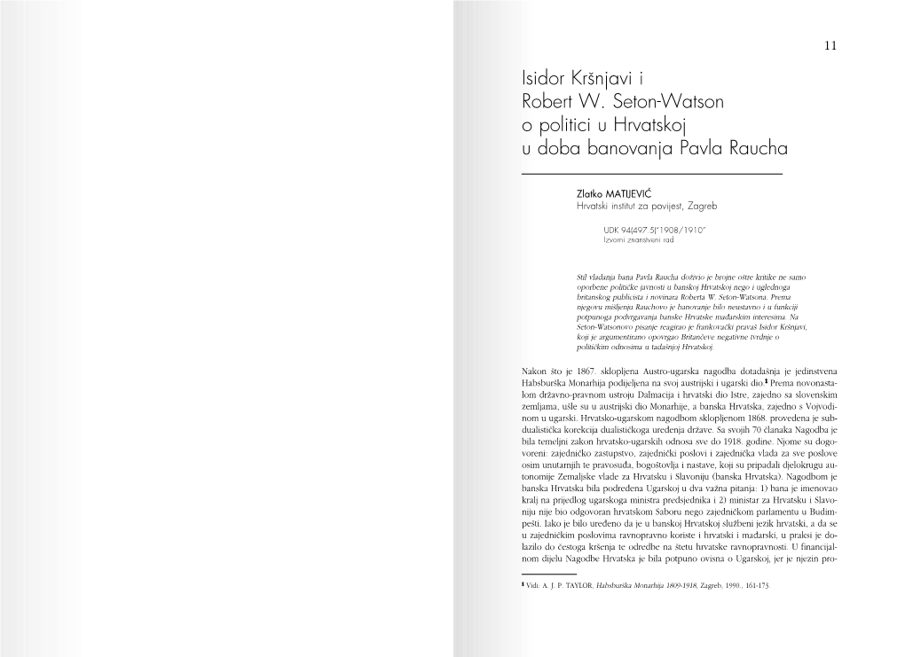 Isidor Krπnjavi I Robert W. Seton-Watson O Politici U Hrvatskoj U Doba Banovanja Pavla Raucha