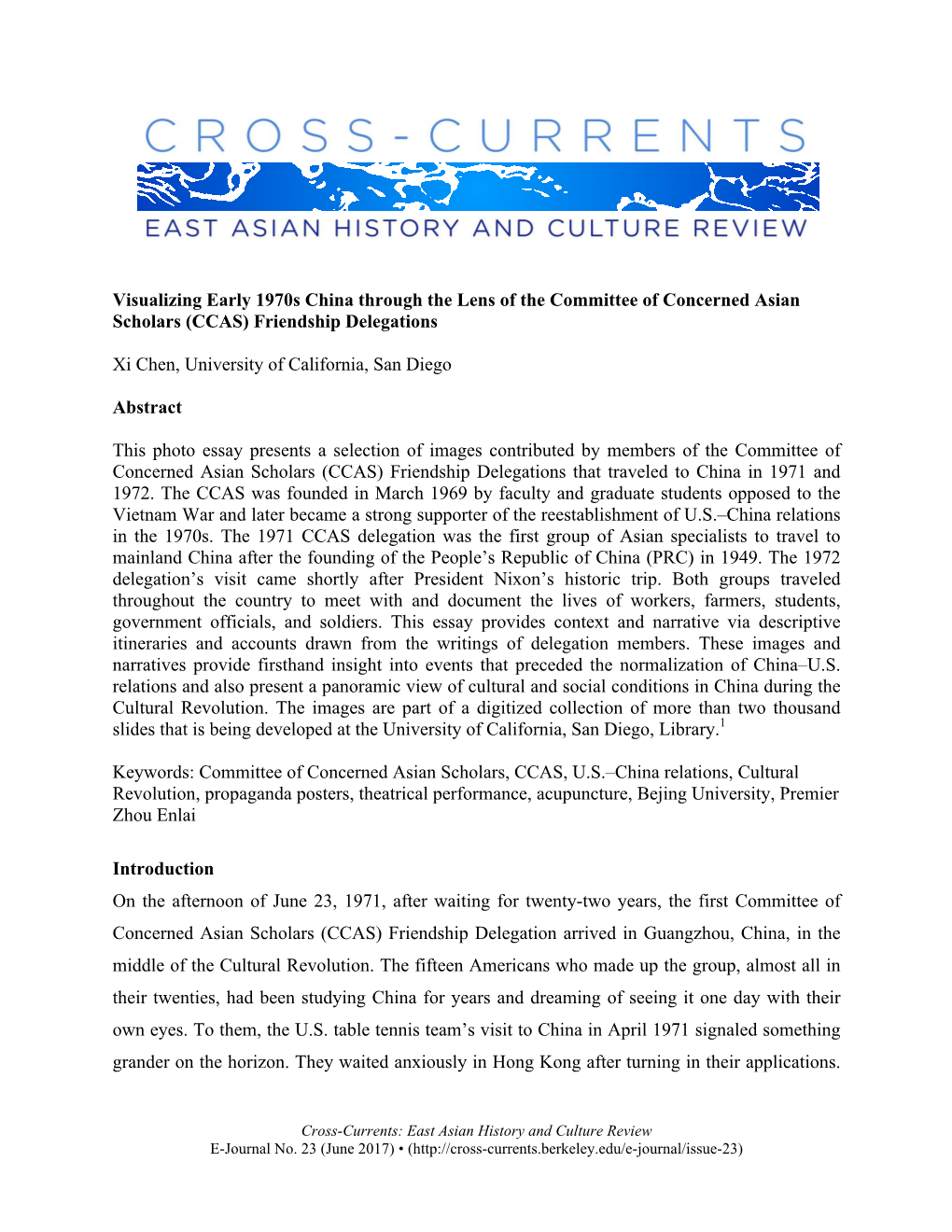 Visualizing Early 1970S China Through the Lens of the Committee of Concerned Asian Scholars (CCAS) Friendship Delegations