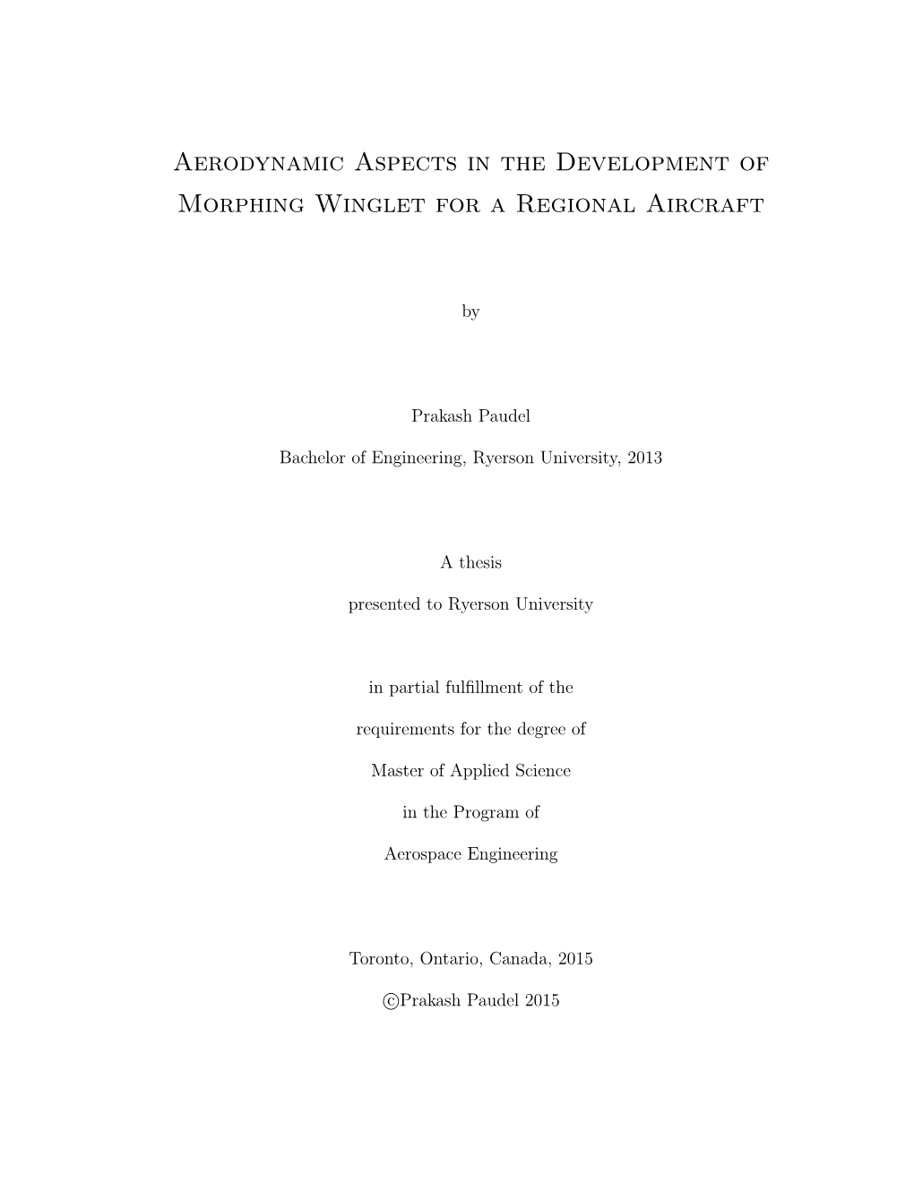 Aerodynamic Aspects in the Development of Morphing Winglet for a Regional Aircraft