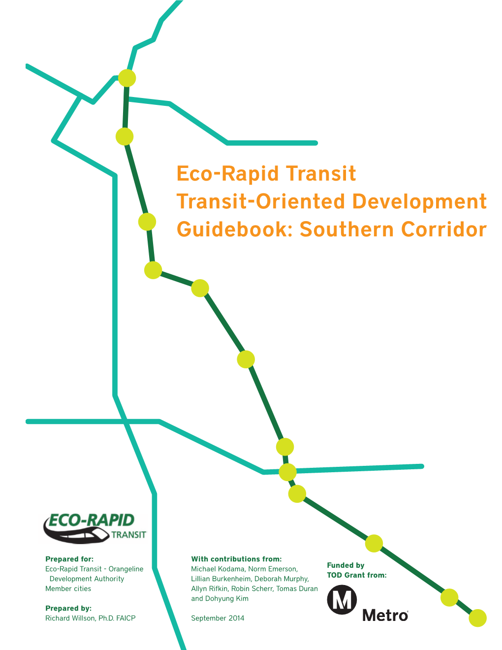 Eco-Rapid Transit Transit-Oriented Development Guidebook: Southern Corridor